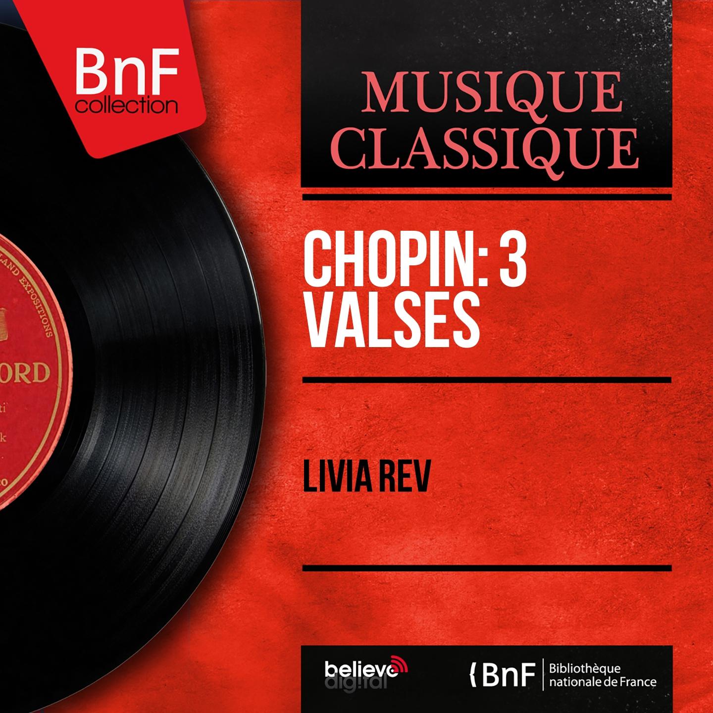 Постер альбома Chopin: 3 Valses (Mono Version)