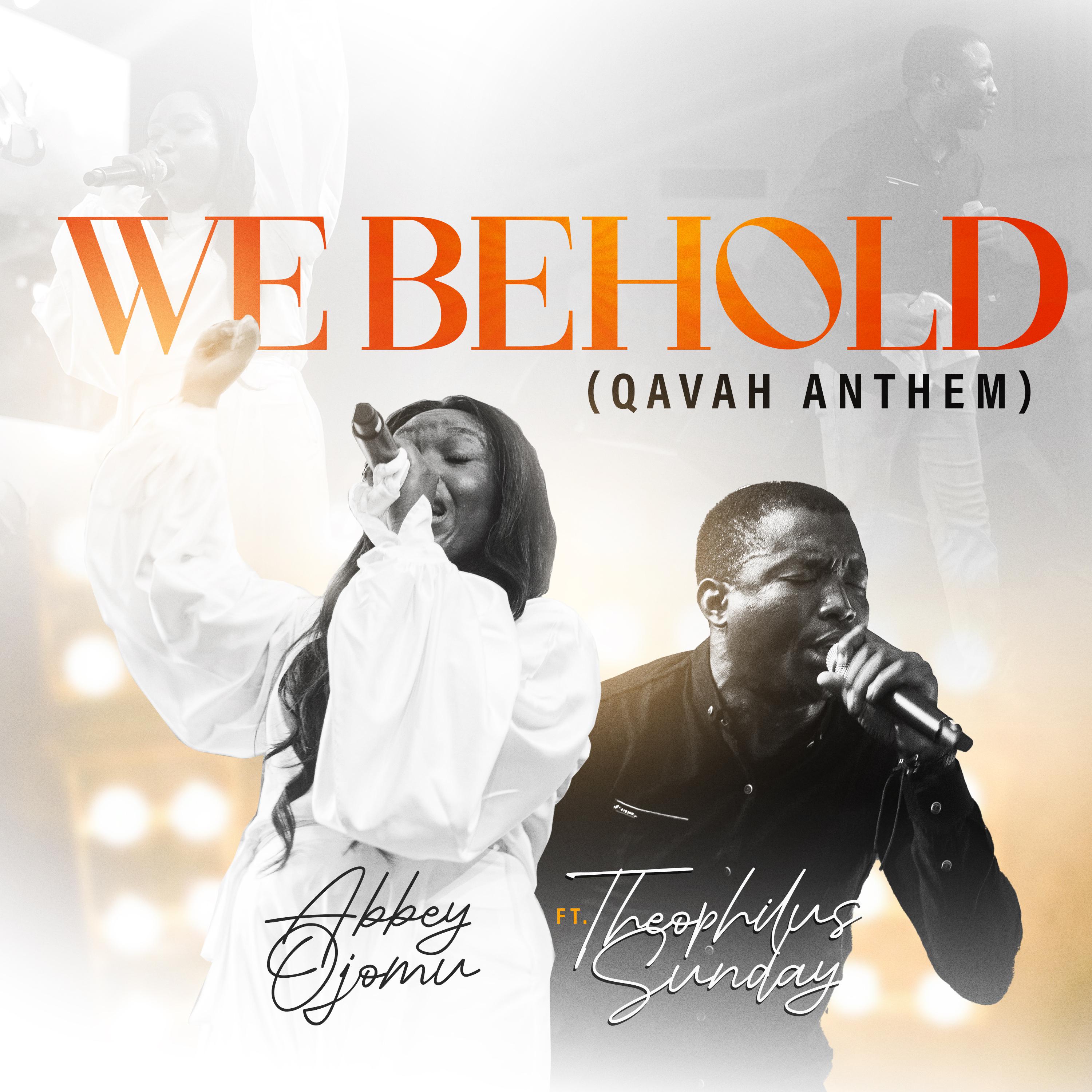 Постер альбома We Behold(Qavah Anthem)