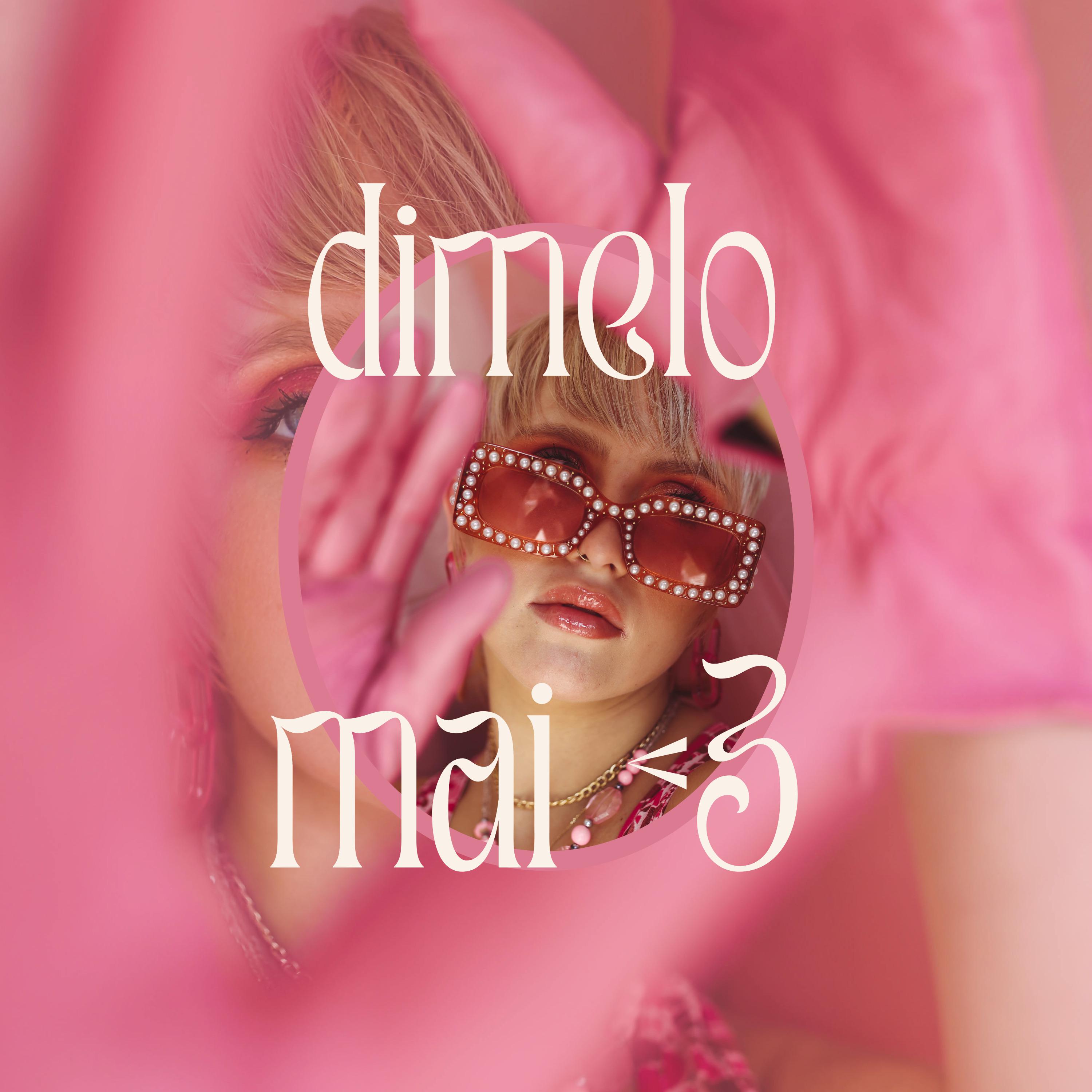 Постер альбома Dimelo Mai