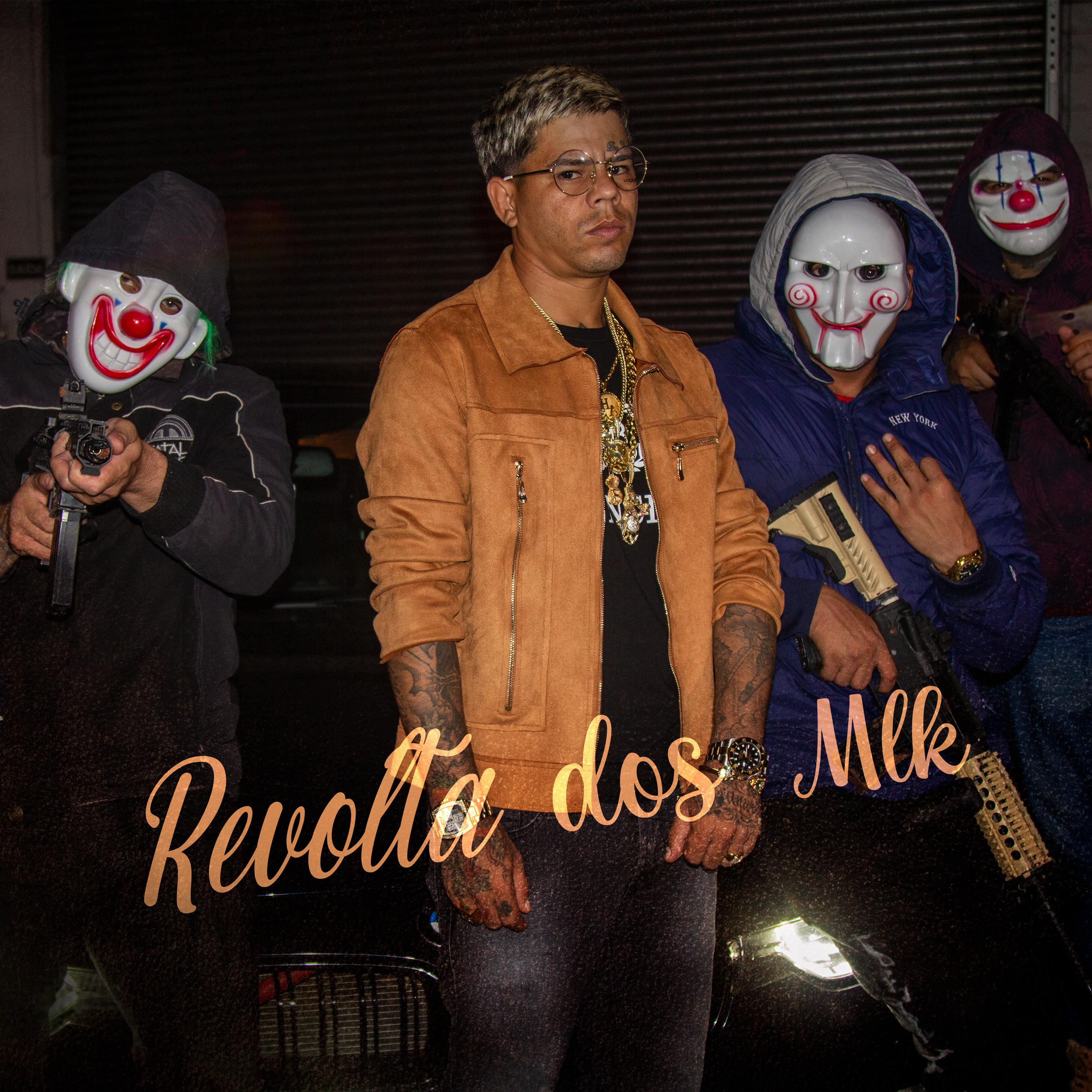 Постер альбома Revolta dos Mlk