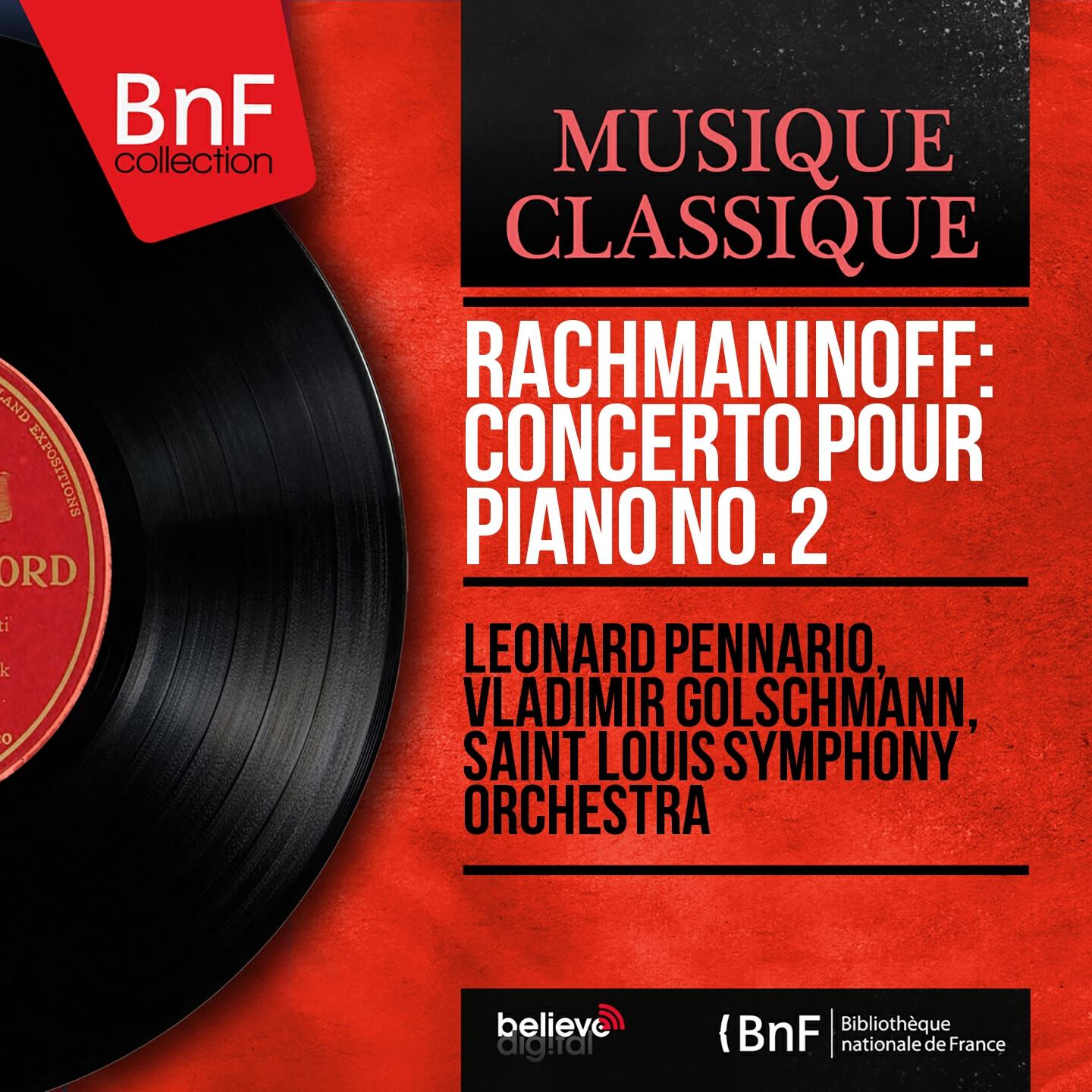 Leonard Pennario - Concerto pour piano No. 2 in C Minor, Op. 18: III. Allegro scherzando