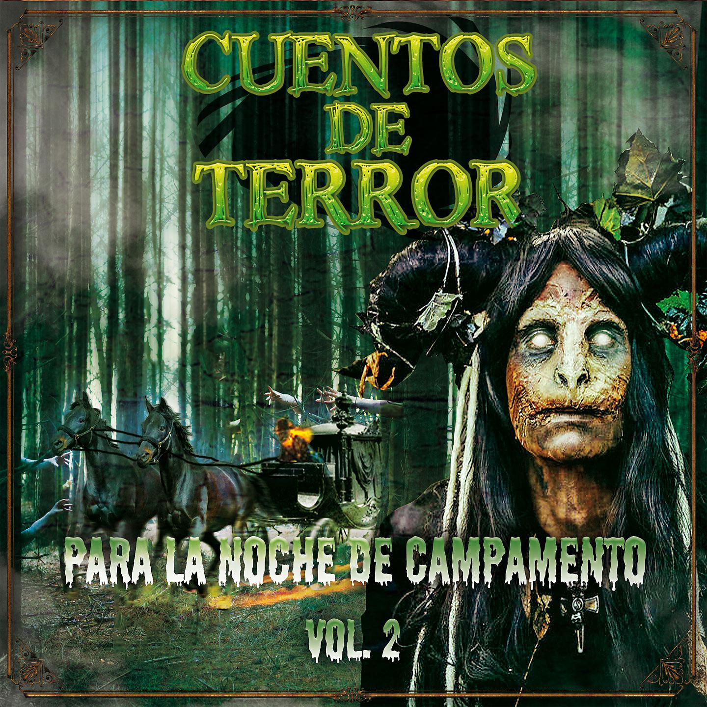 Постер альбома Cuentos de Terror, Vol 2