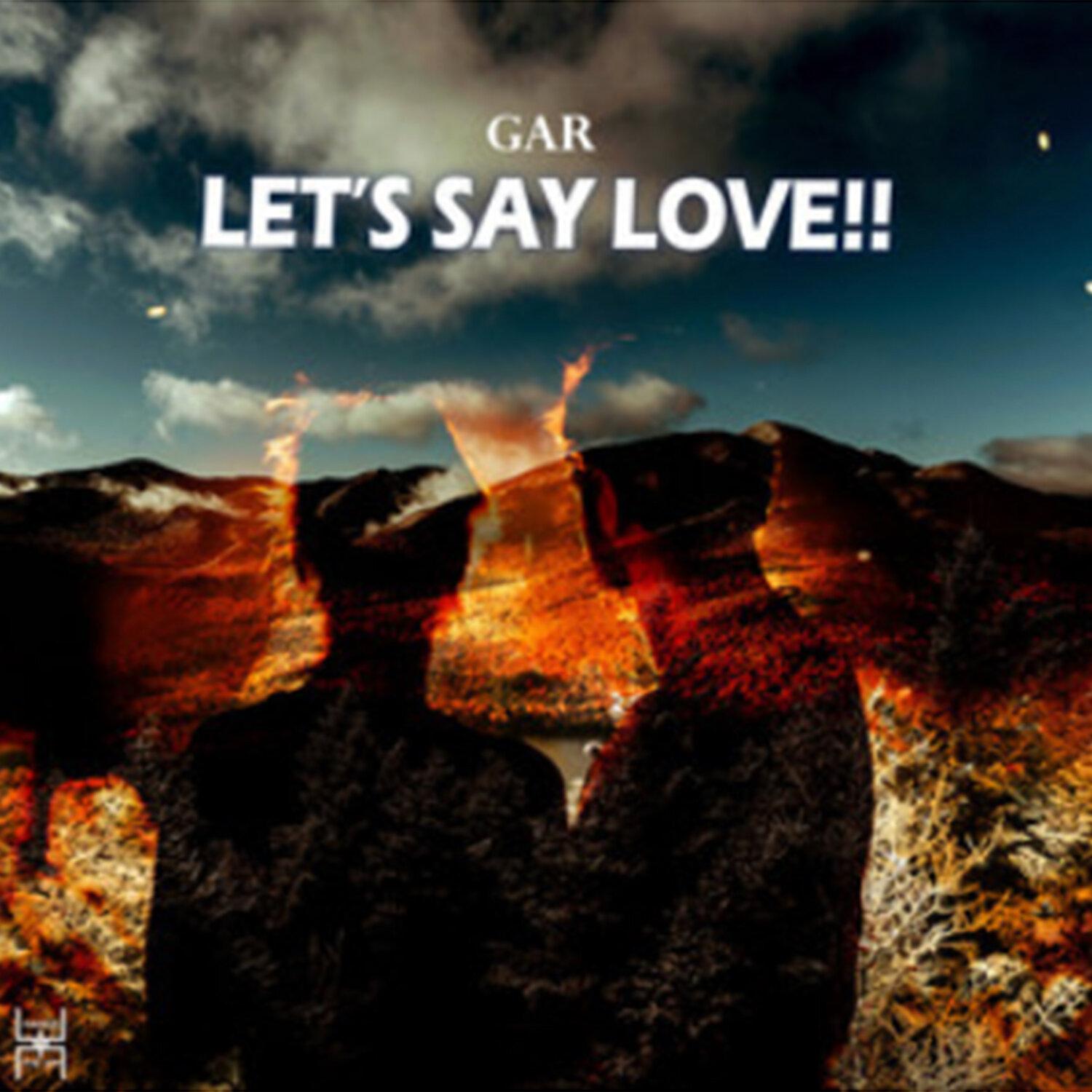 Постер альбома Let's Say Love!!