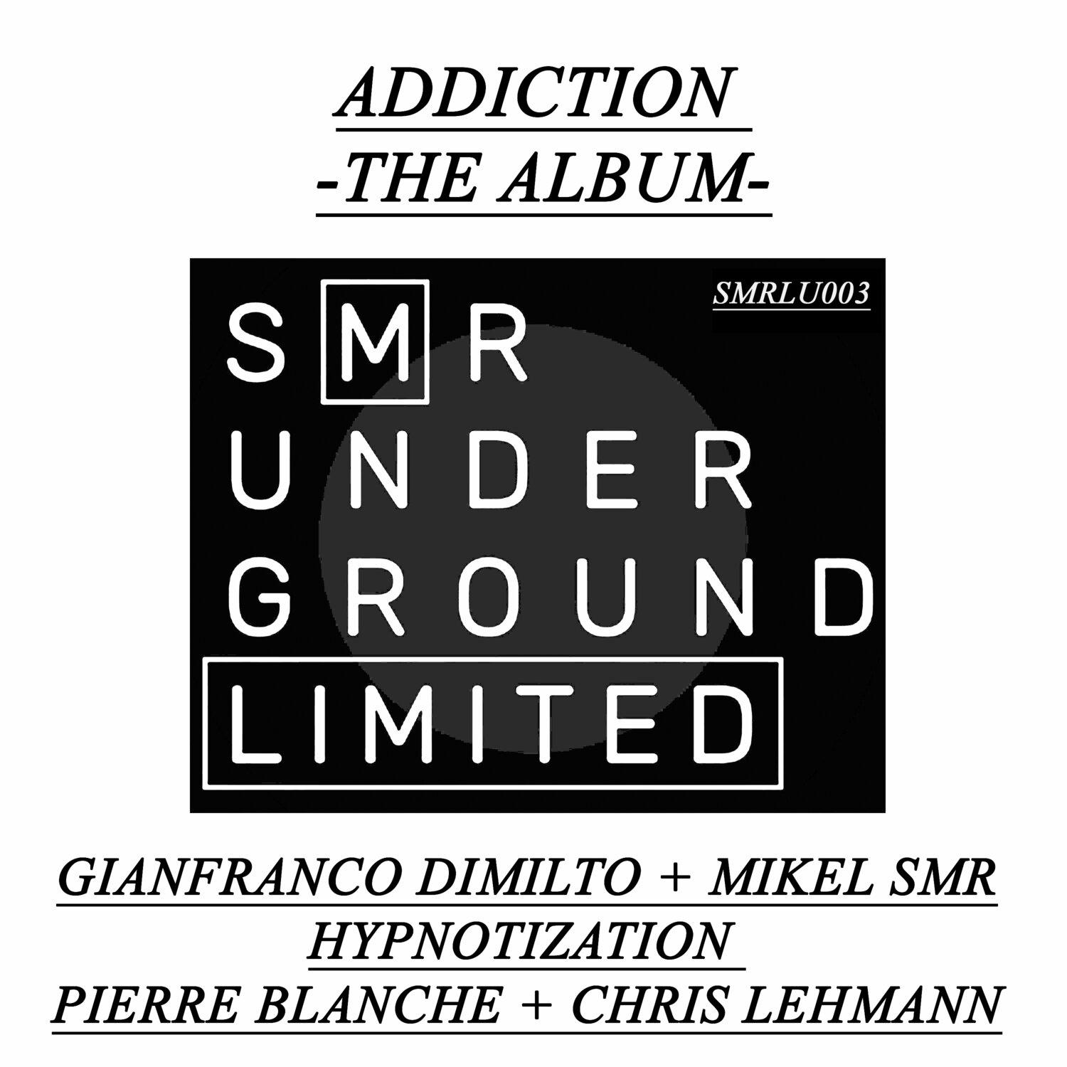 Постер альбома Addiction - The Album -
