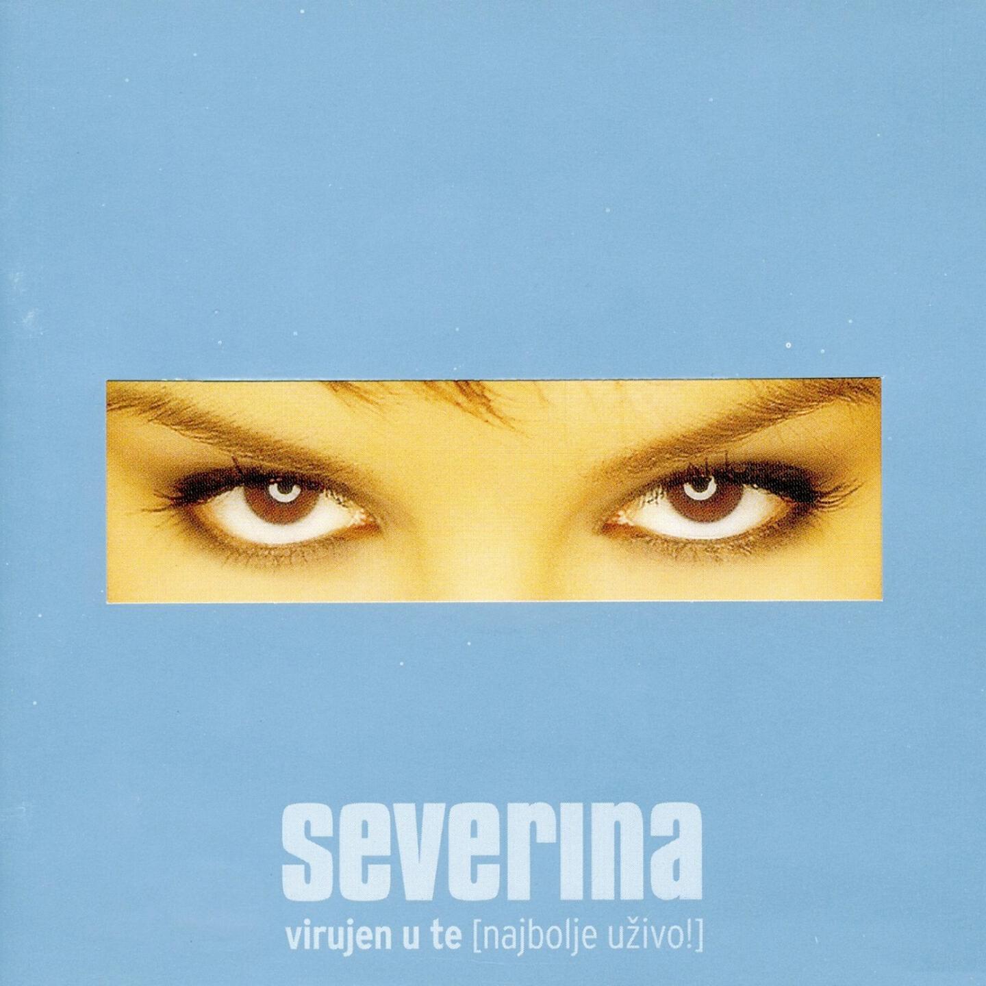 SEVERINA - Od Rođendana Do Rođendana (Live)
