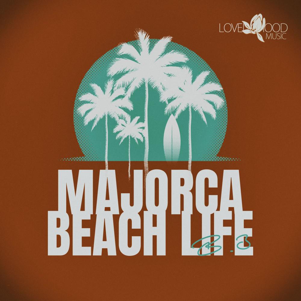 Постер альбома Majorca Beach Life, B.3