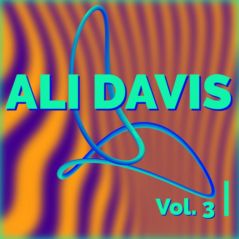 Постер альбома Ali Davis, Vol. 3
