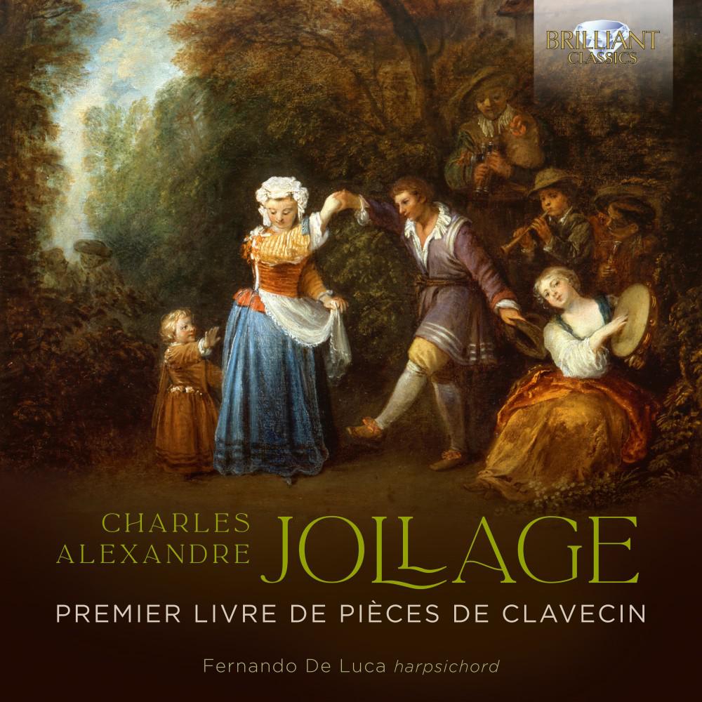 Постер альбома Jollage: Premier livre de Pièces de Clavecin