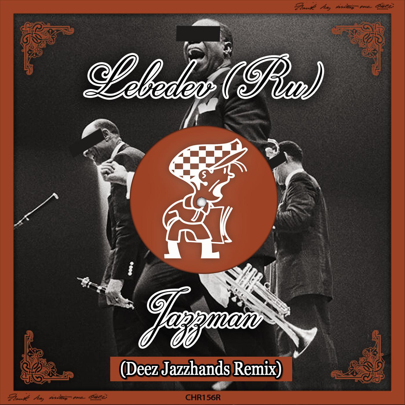 Постер альбома Jazzman (Deez Jazzhands Remix)
