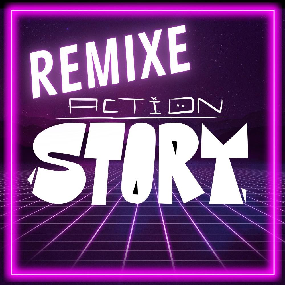 Постер альбома Action Story Remixe