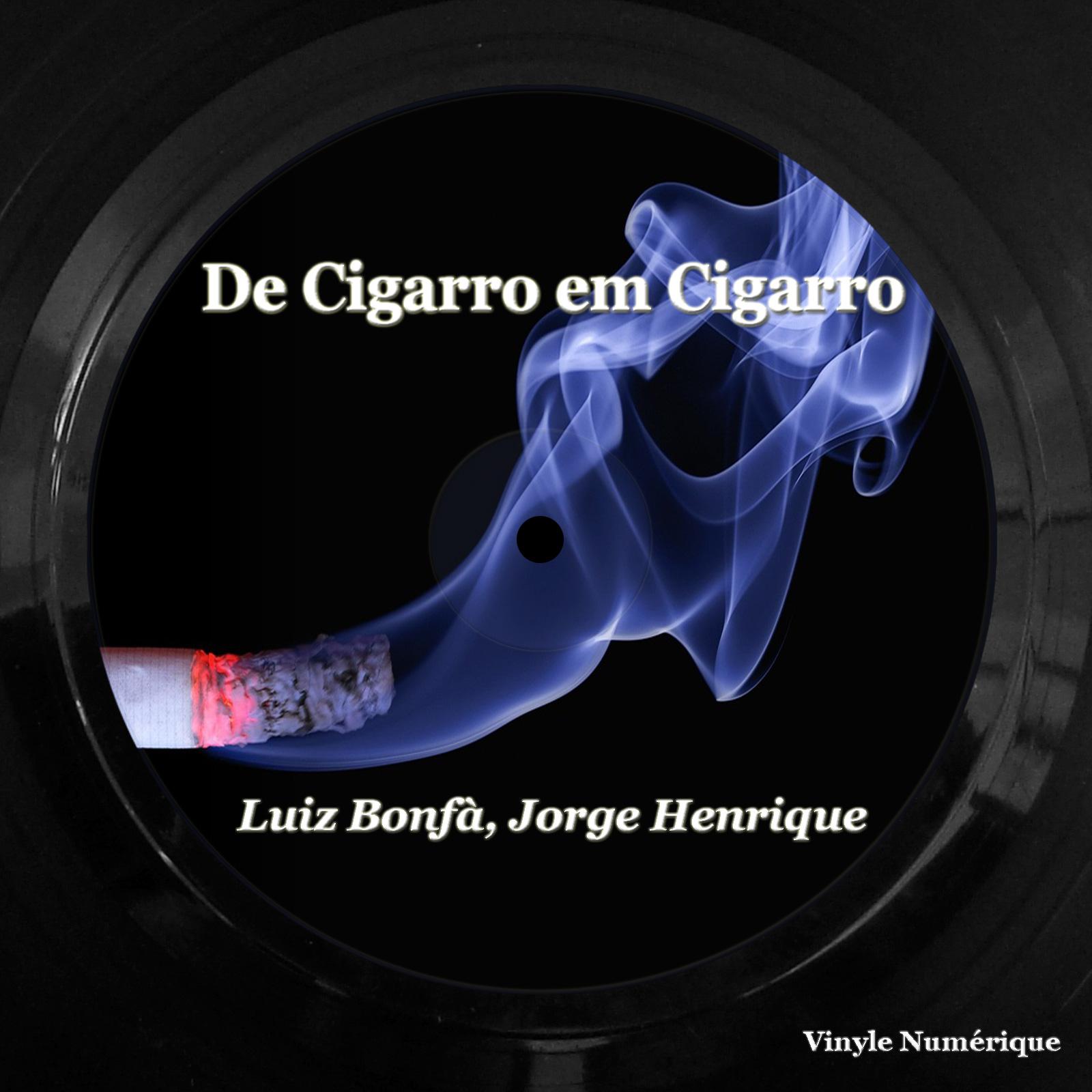 Постер альбома De Cigarro em Cigarro