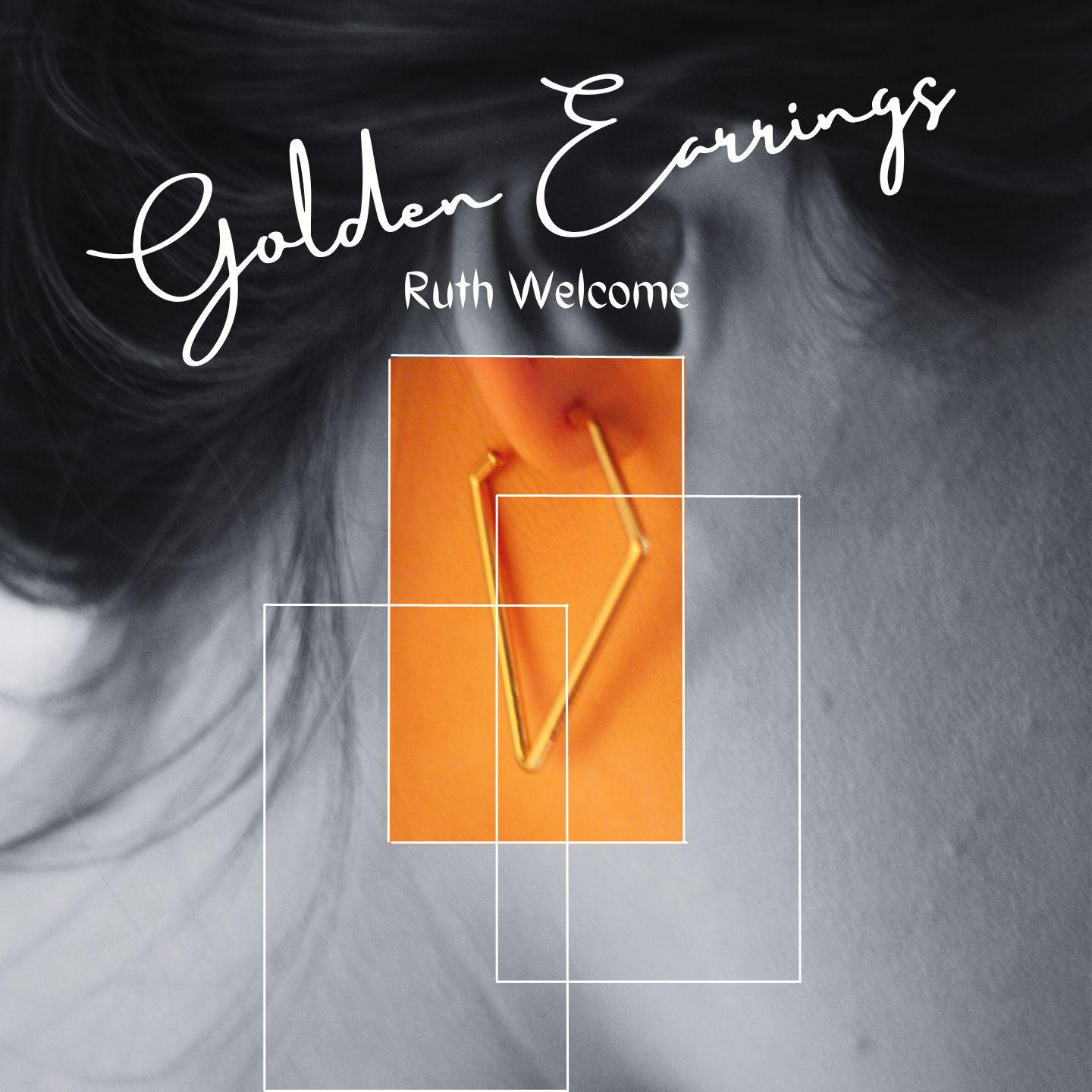 Постер альбома Golden Earrings - Ruth Welcome