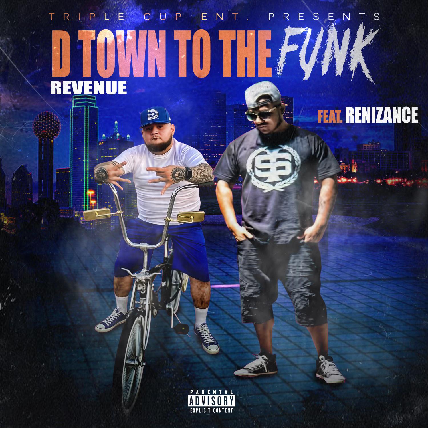 Постер альбома D Town To The Funk (feat. Renizance)