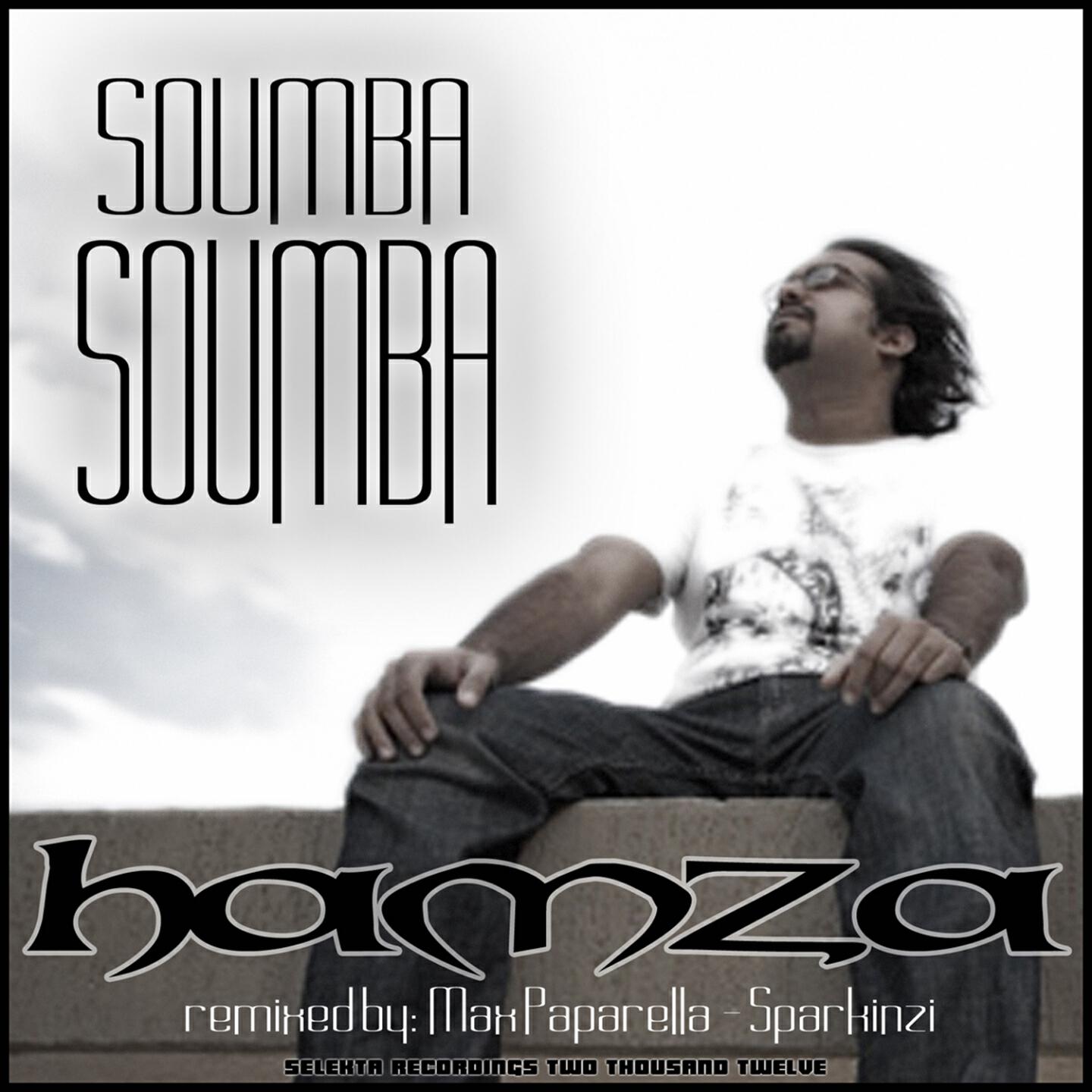 Hamza - Soumba Soumba (Max Paparellas Peepstyle Remix)