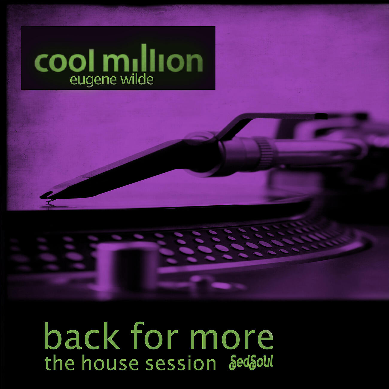 Cool Million - Back for More (Jonny Montana & Craig Stewart Mix)