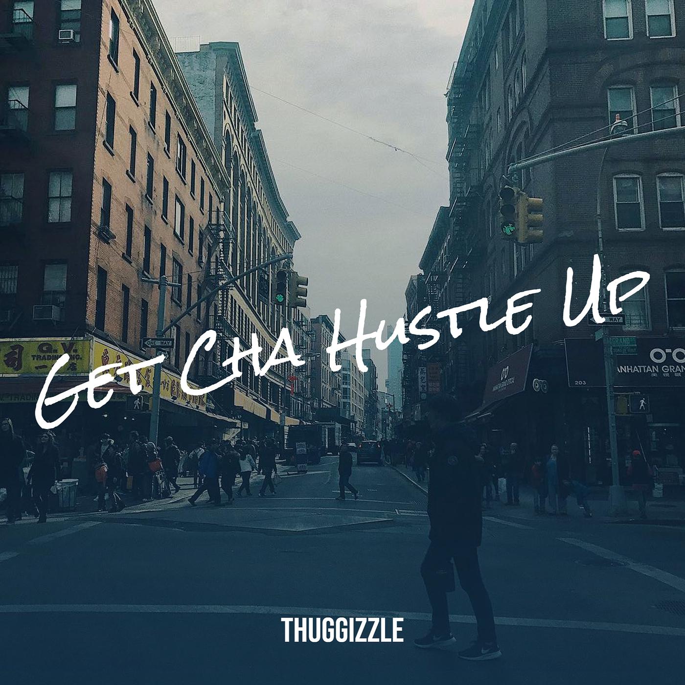 Постер альбома Get Cha Hustle Up