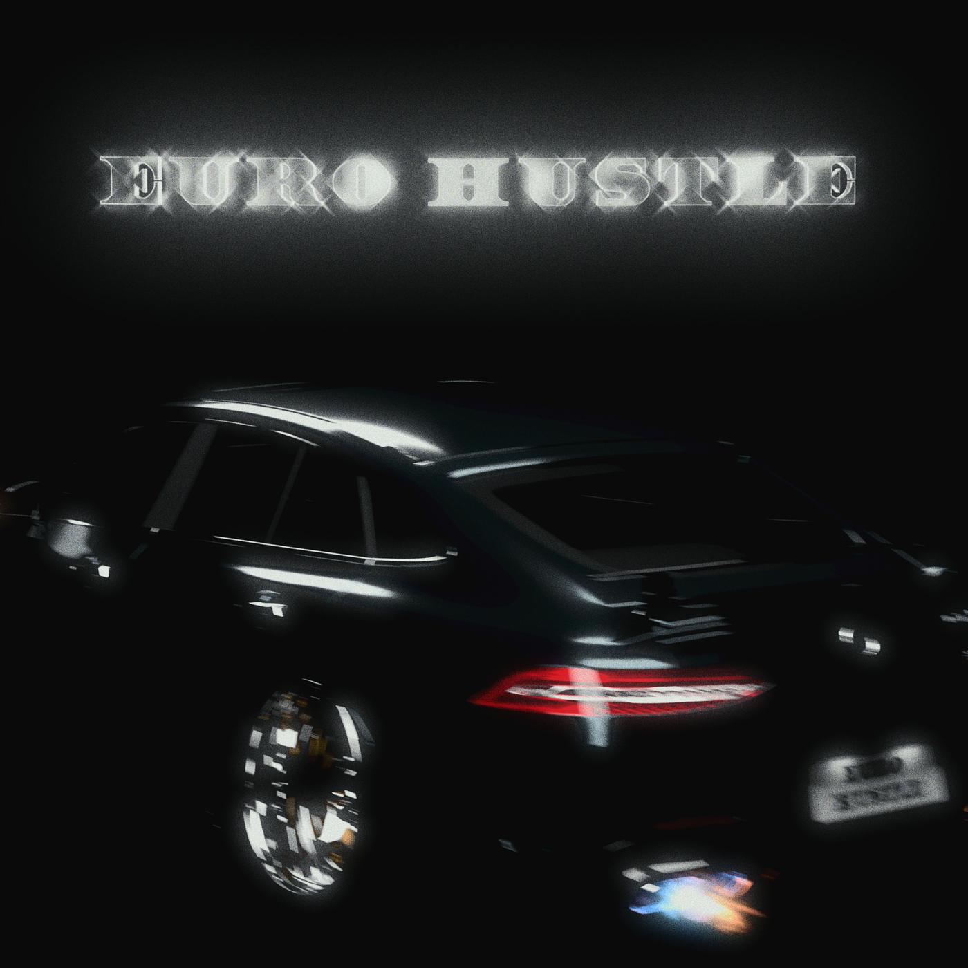 Постер альбома Euro Hustle