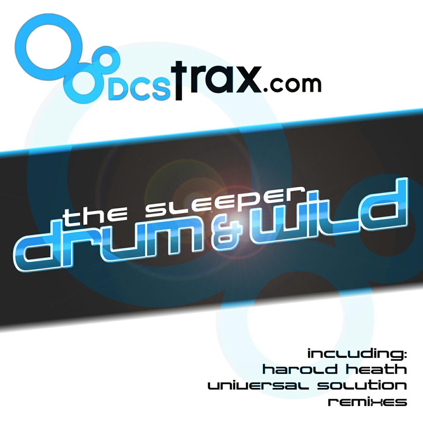The Sleeper - Drum & Wild (Harold Heath Dub)