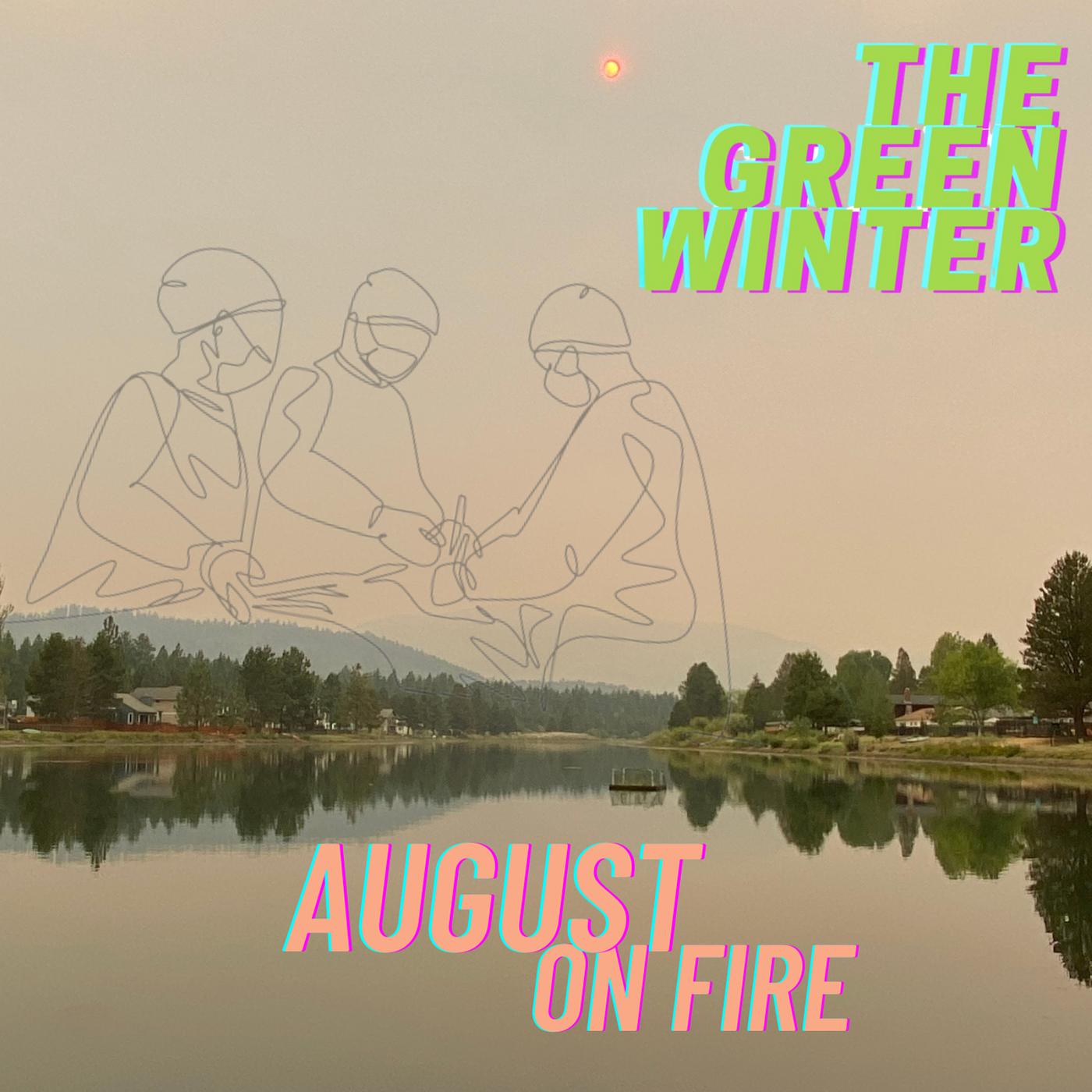 Постер альбома August on Fire