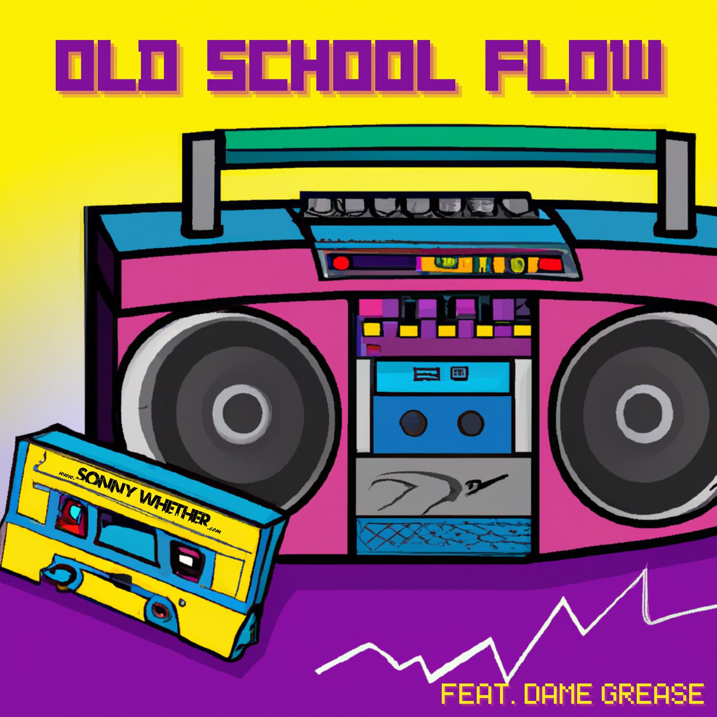 Постер альбома Old School Flow