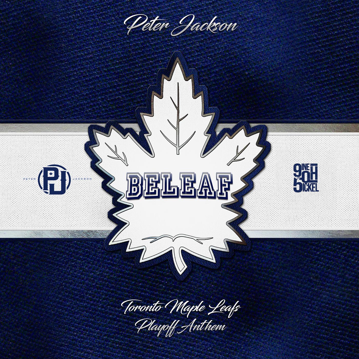 Постер альбома Beleaf (Toronto Maple Leafs Playoff Anthem)