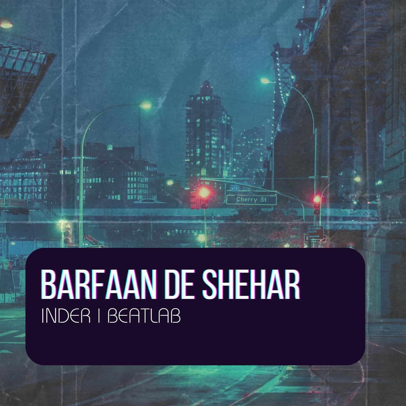 Постер альбома Barfaan De Shehar