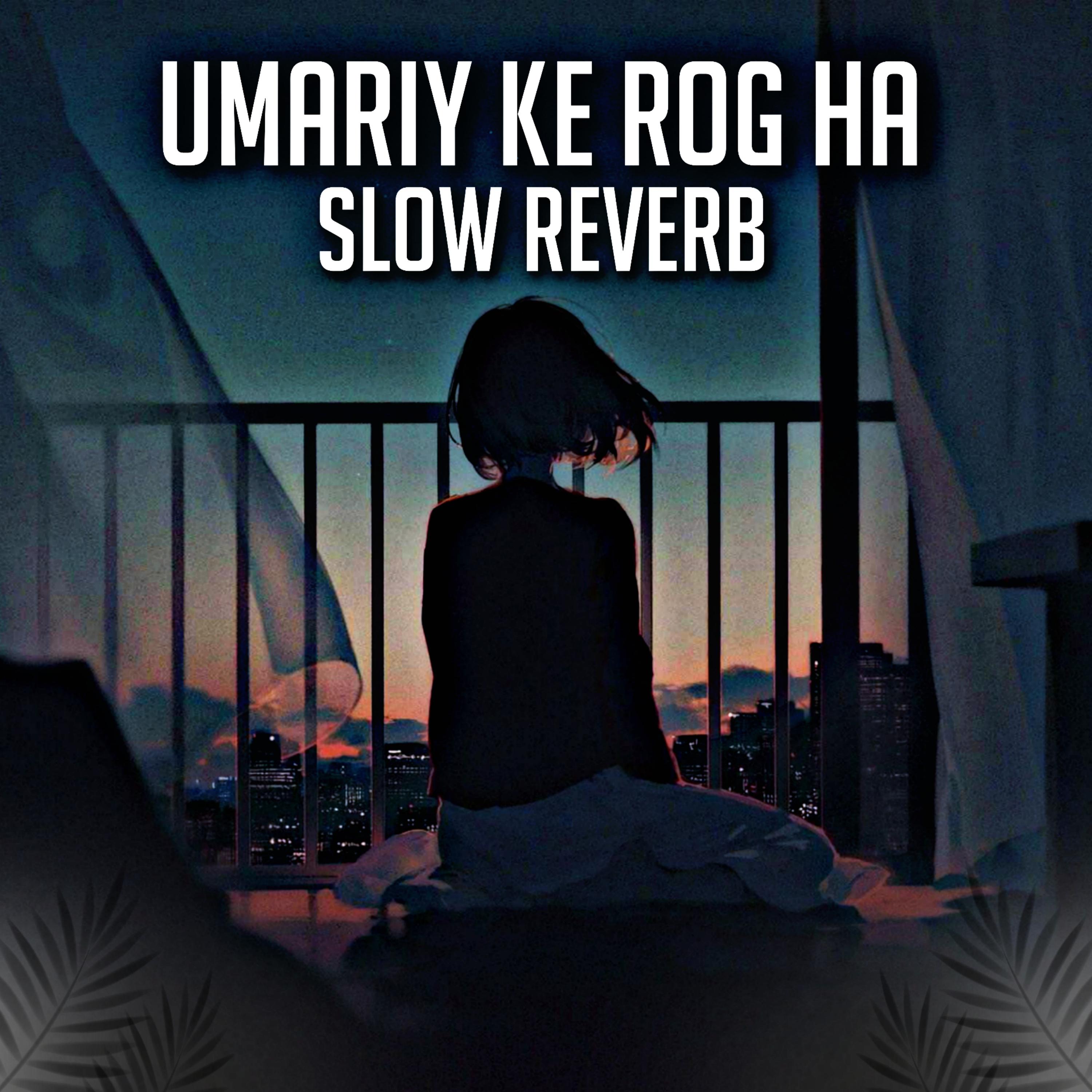 Постер альбома Umaria Ke Rog Ha