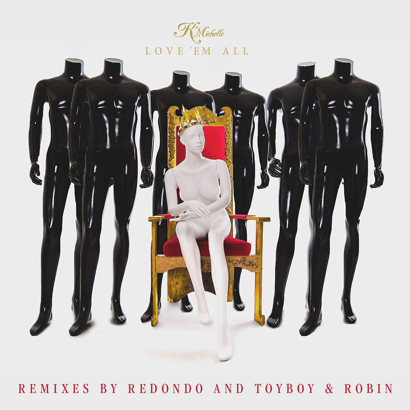 Постер альбома Love 'Em All (Remixes)