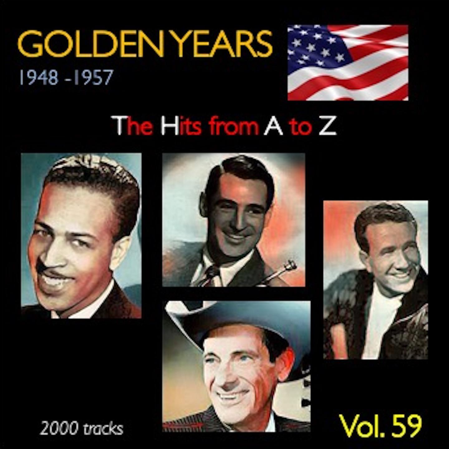 Постер альбома Golden Years 1948-1957 · The Hits from A to Z · , Vol. 59