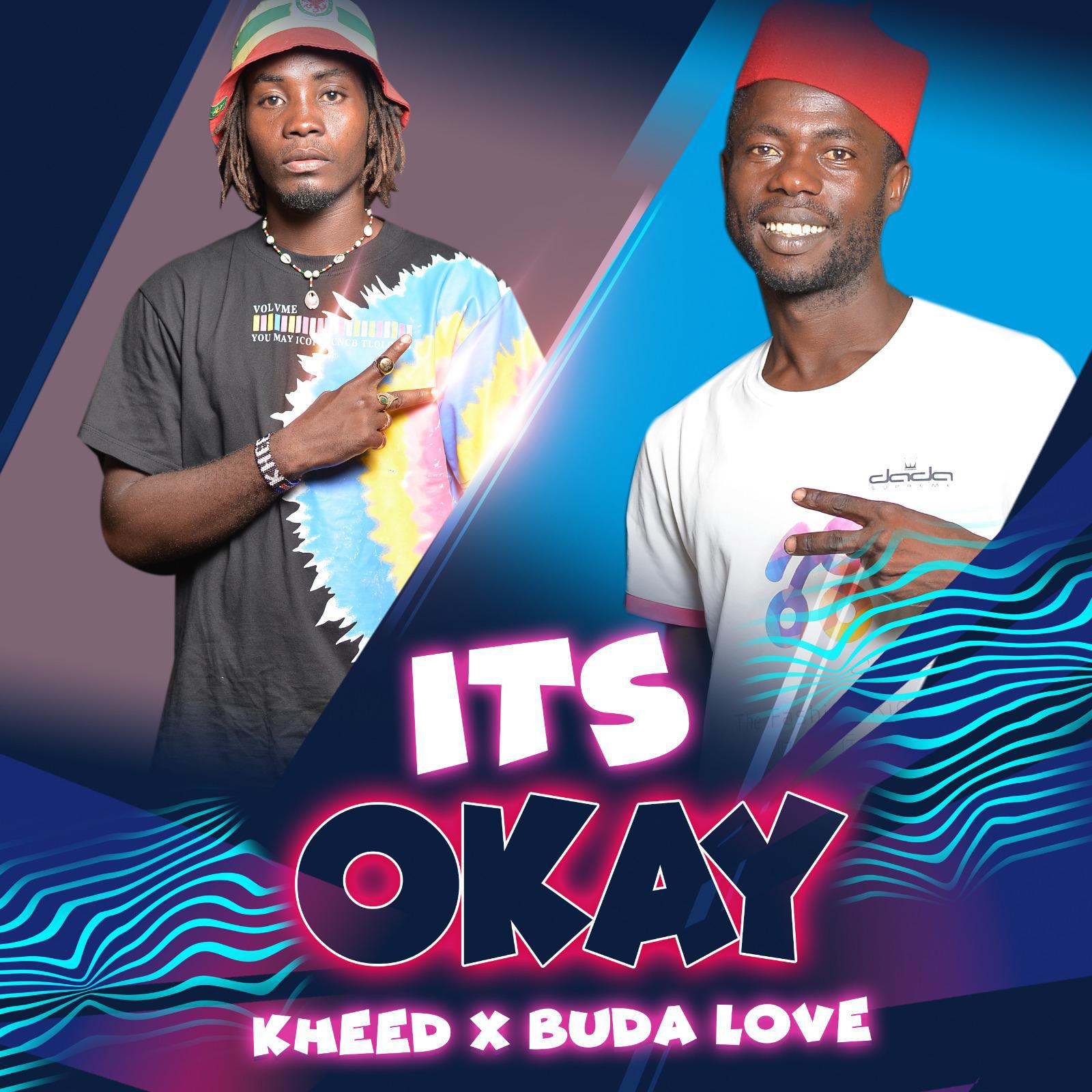 Постер альбома ITS OK (feat. Buda Love )