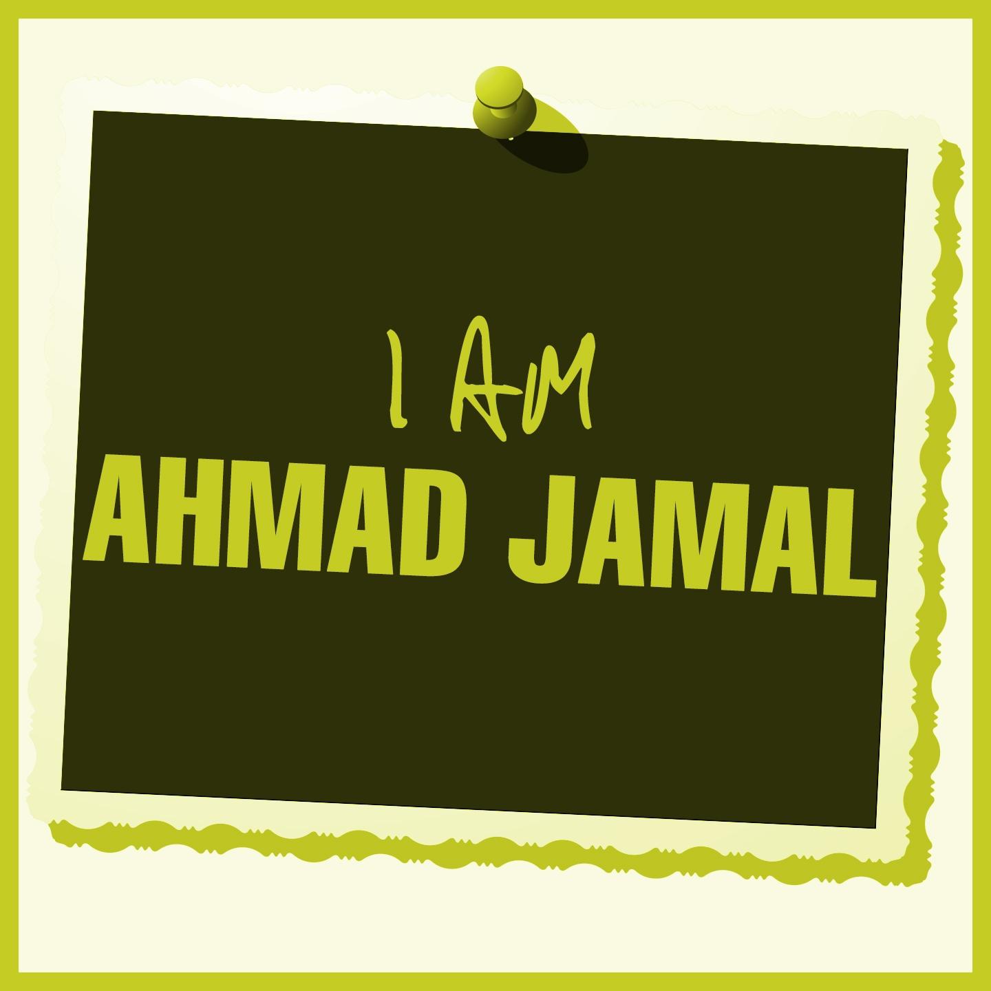 Постер альбома I Am Ahmad Jamal
