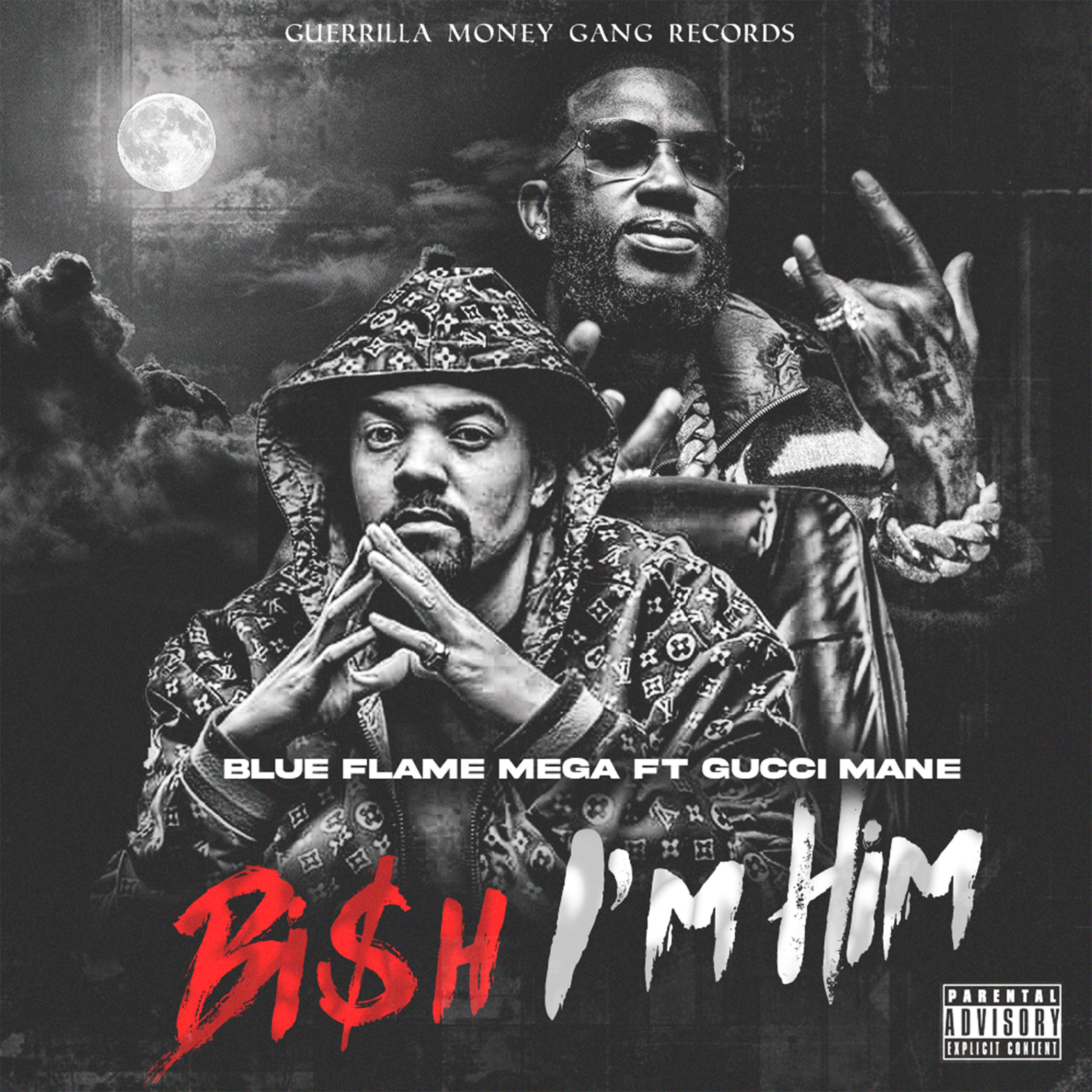 Постер альбома Bi$h I'm Him (feat. Gucci Mane)