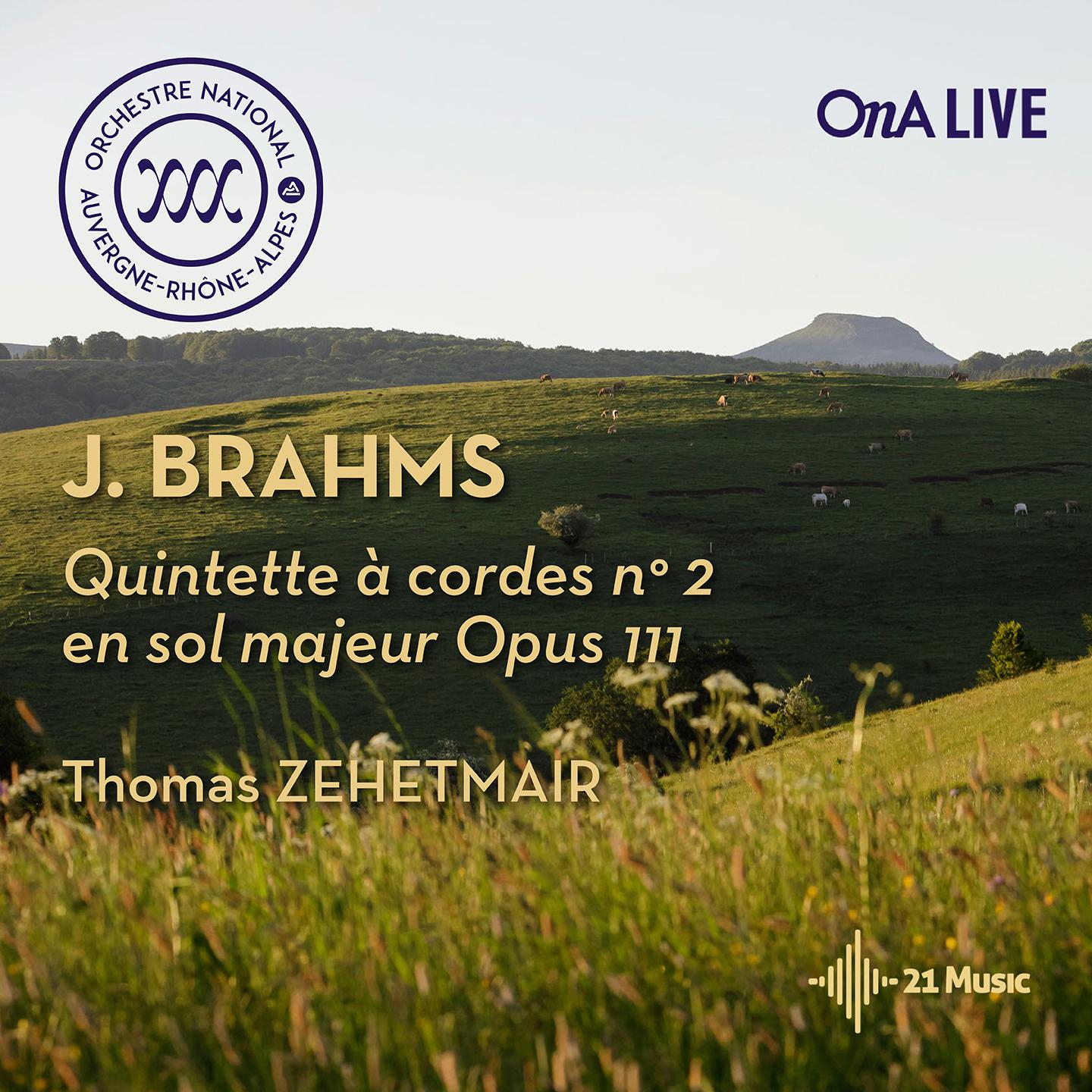 Постер альбома Brahms: Quintette à cordes No. 2 in G Major, Op. 111
