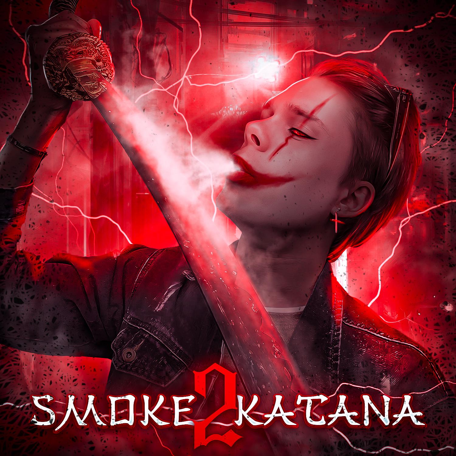 Постер альбома Smoke Katana