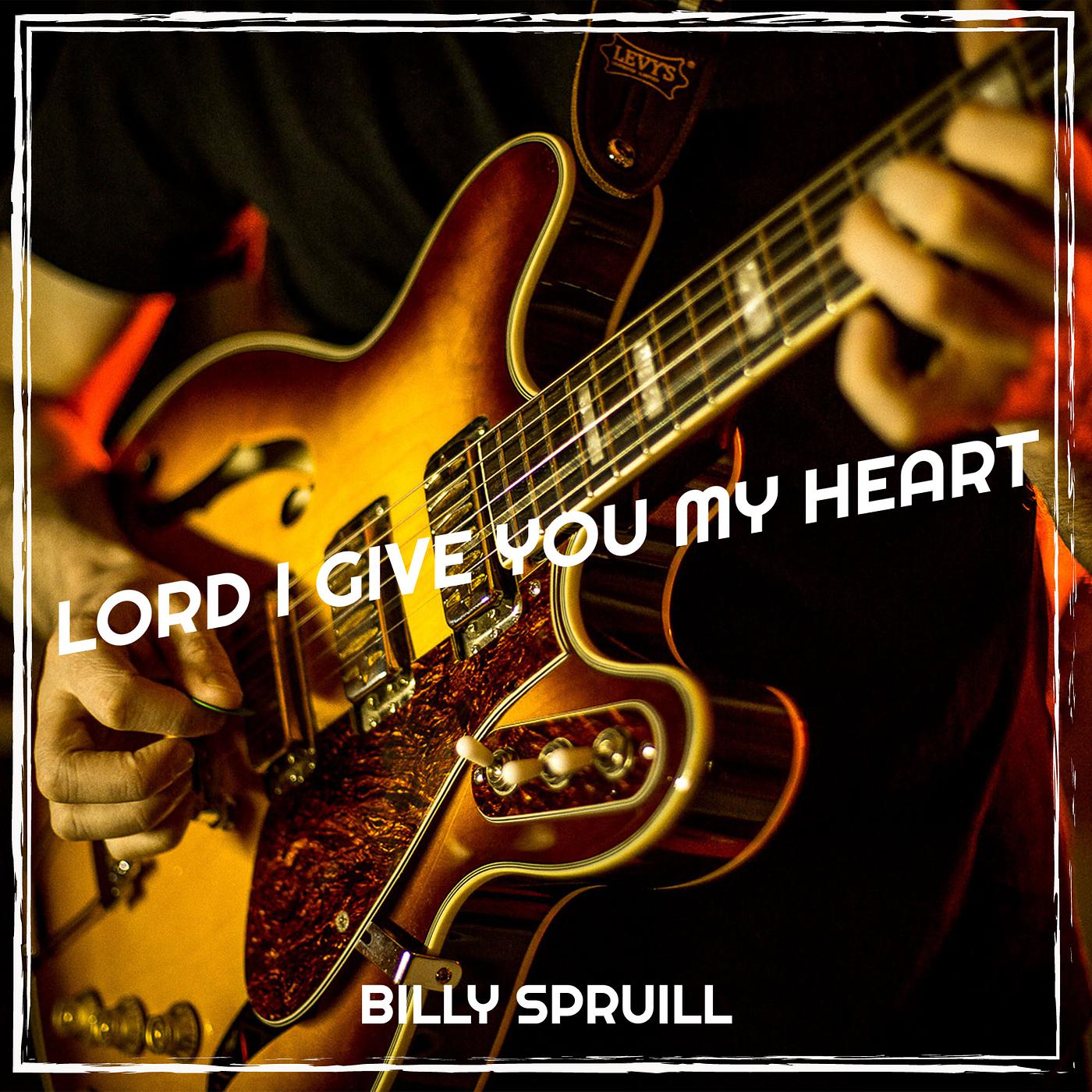 Постер альбома Lord I Give You My Heart
