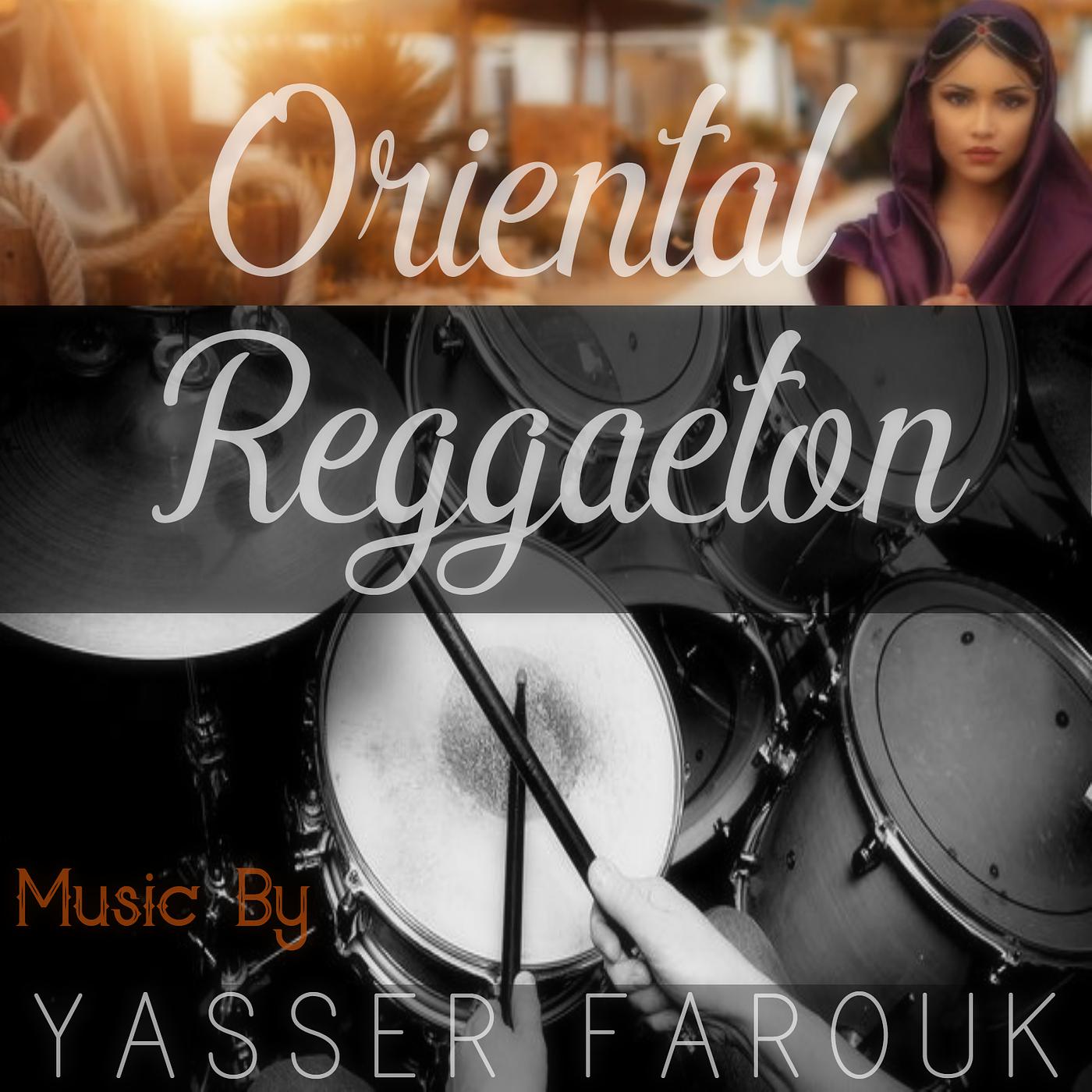 Постер альбома Oriental Reggaeton