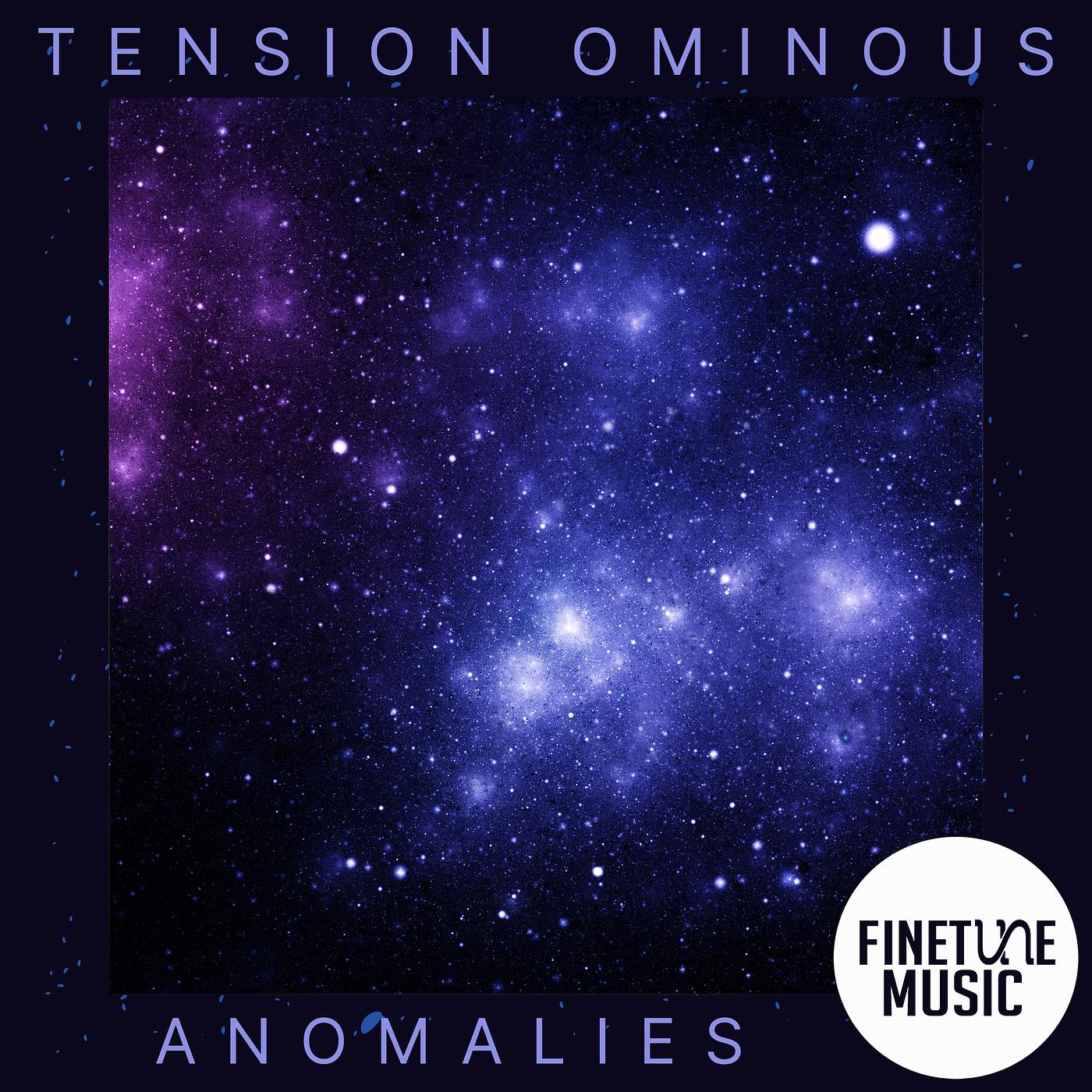 Постер альбома Tension Ominous - Anomalies