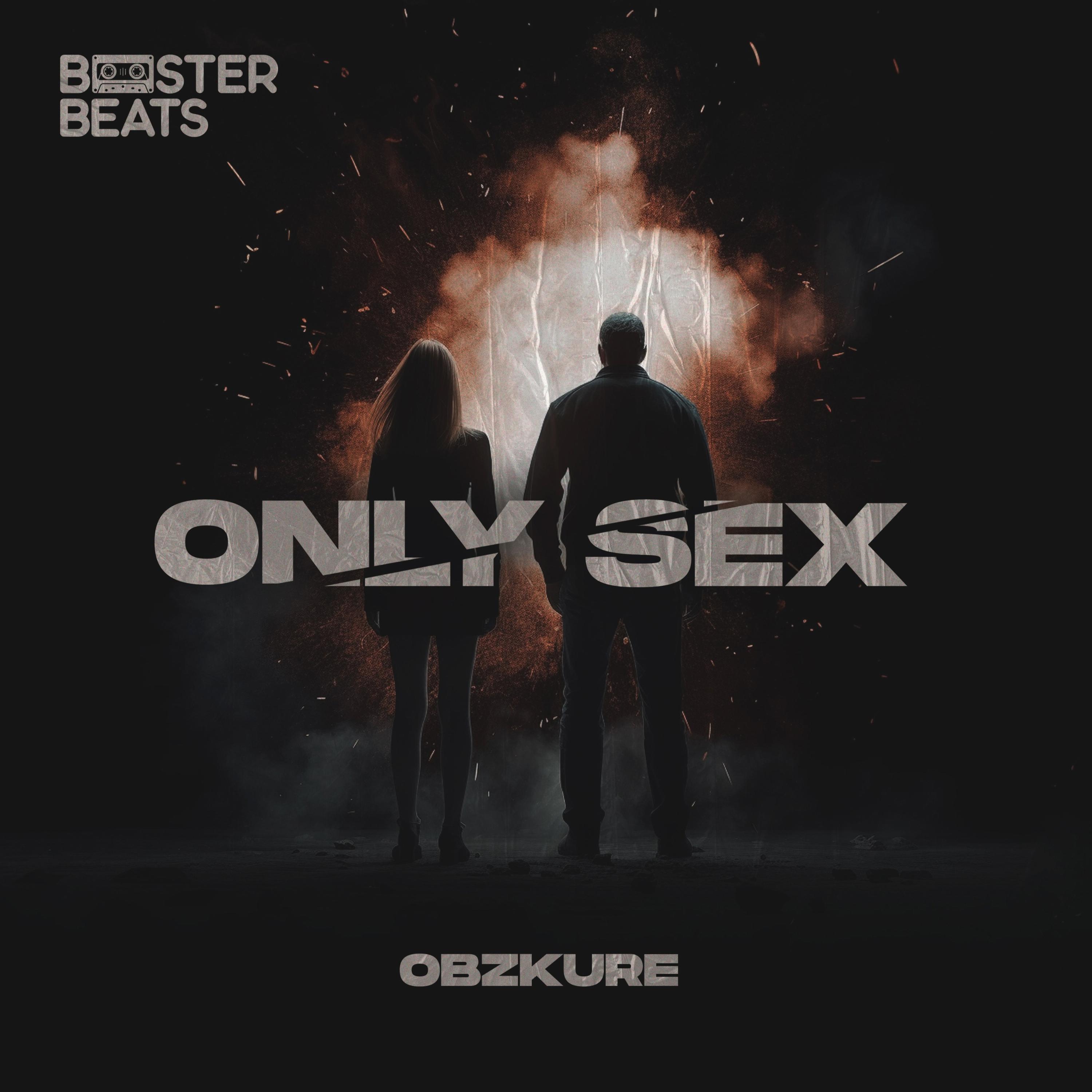 Постер альбома Only Sex