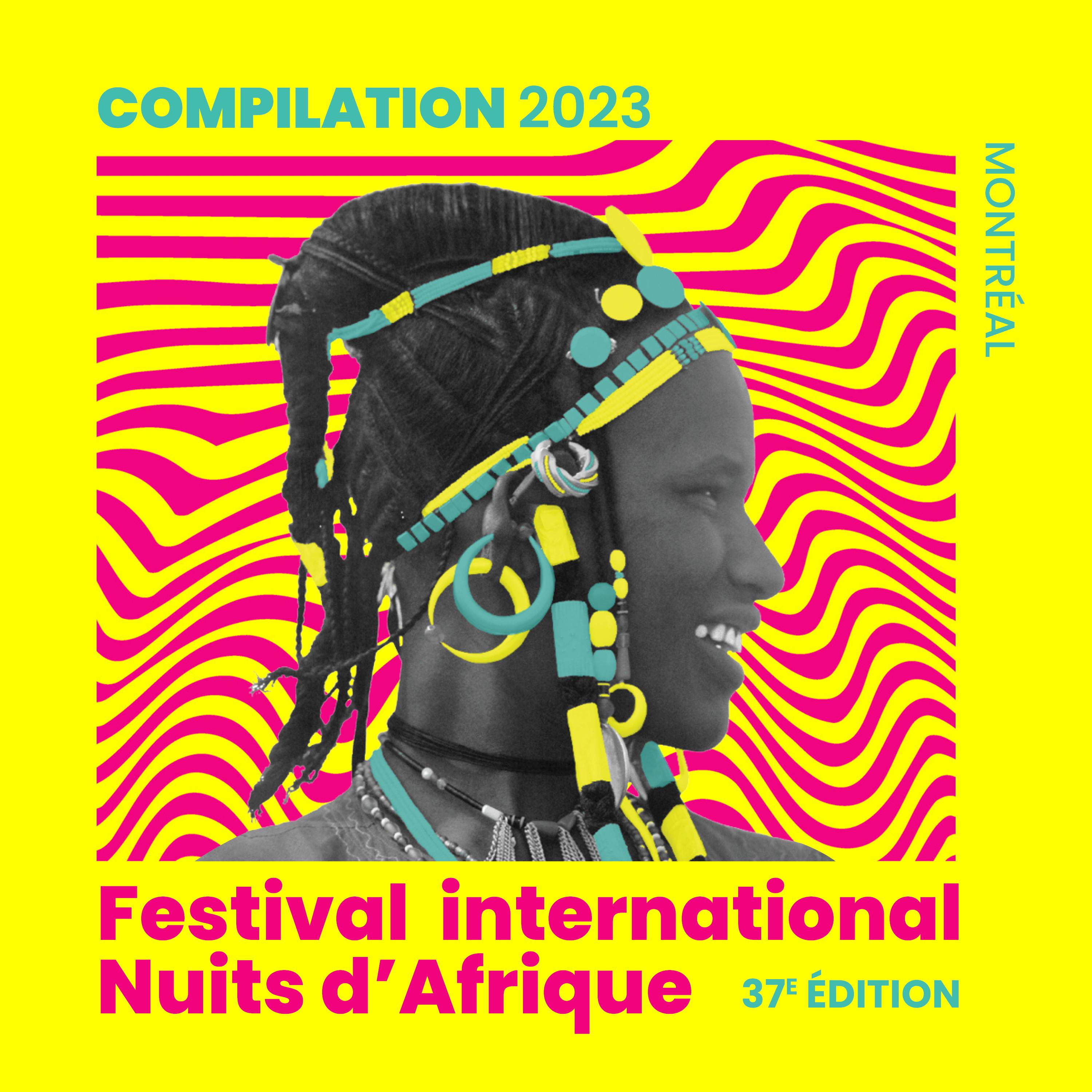 Постер альбома Festival International Nuits d'Afrique 37ème Édition - Compilation 2023