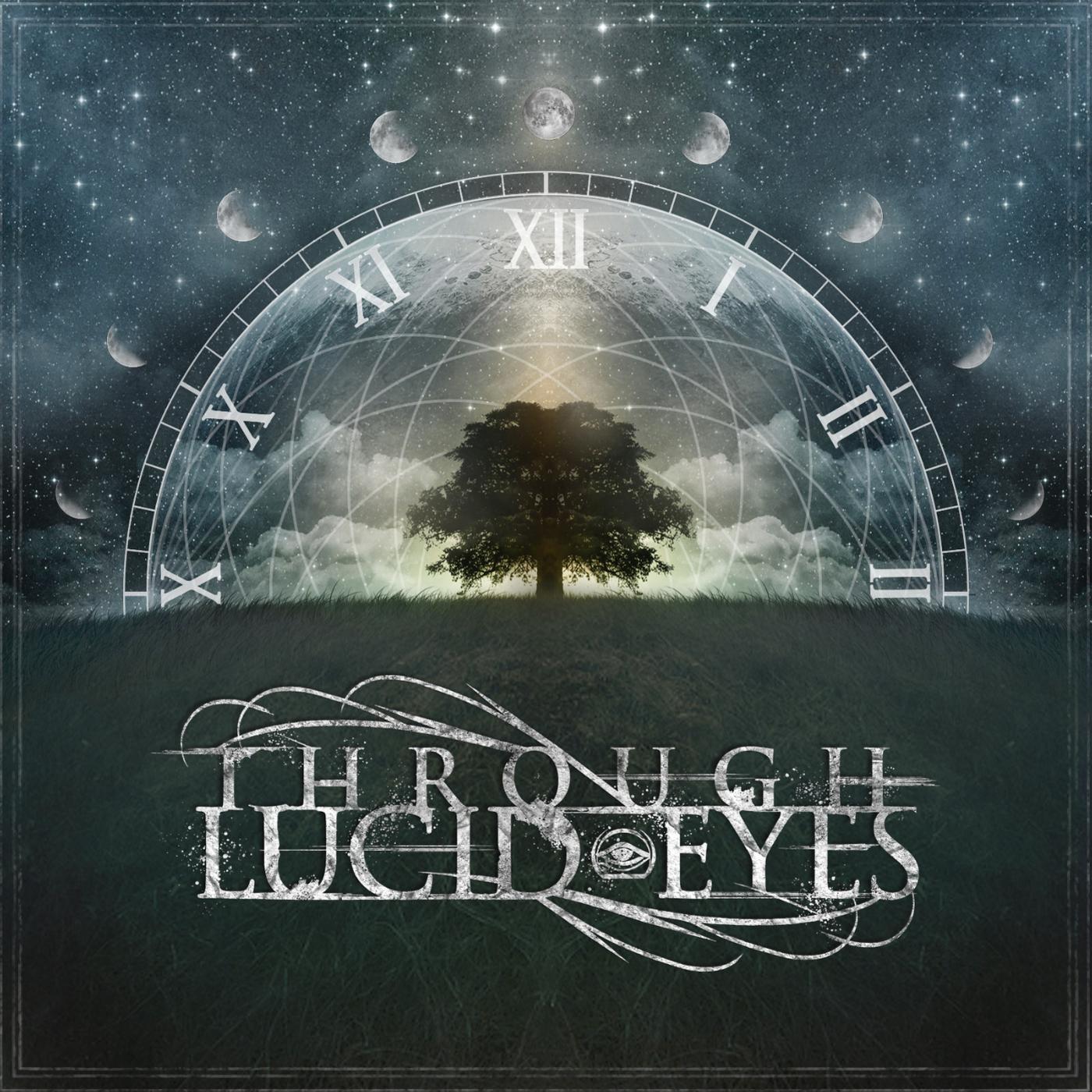 Постер альбома Through Lucid Eyes