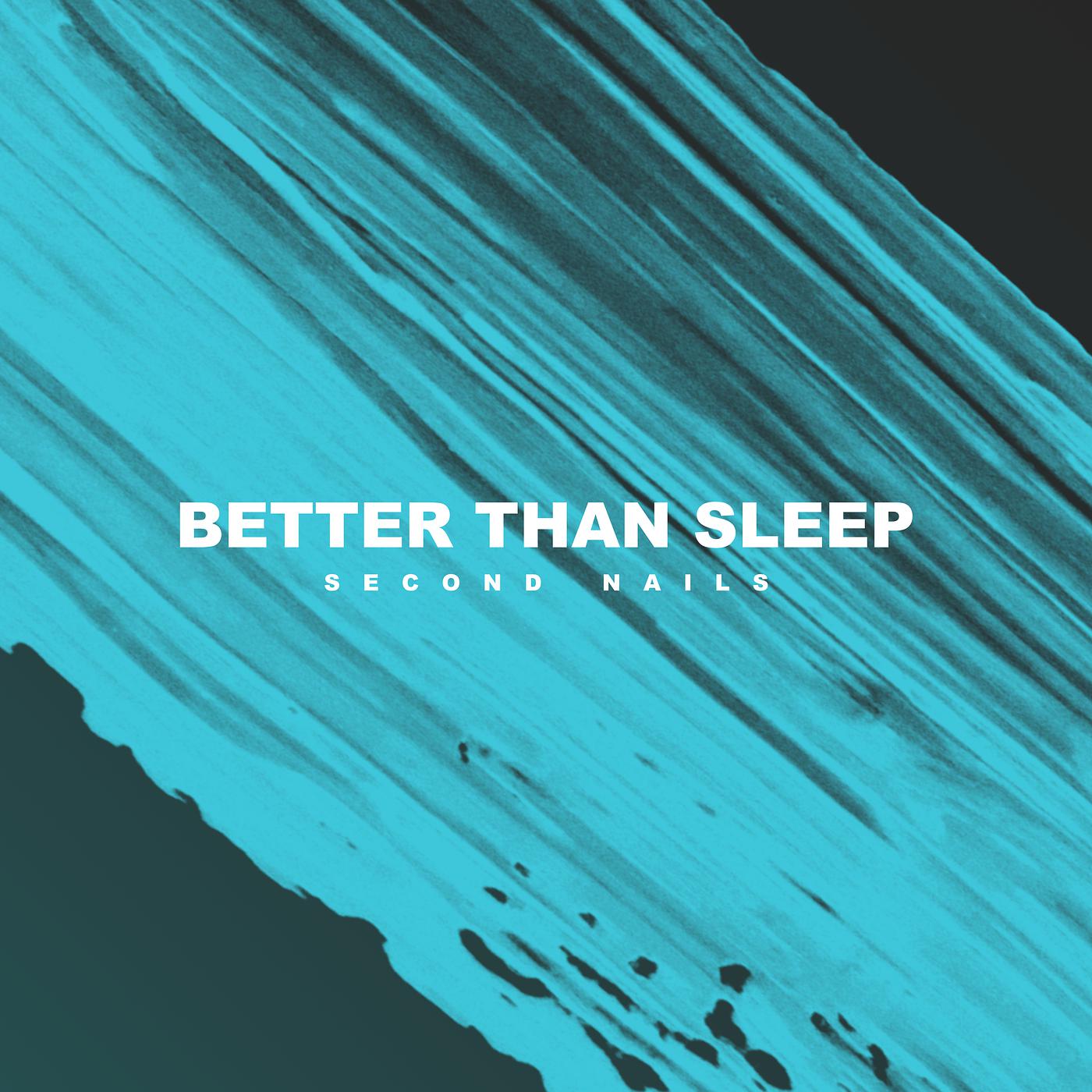 Постер альбома Better Than Sleep - EP