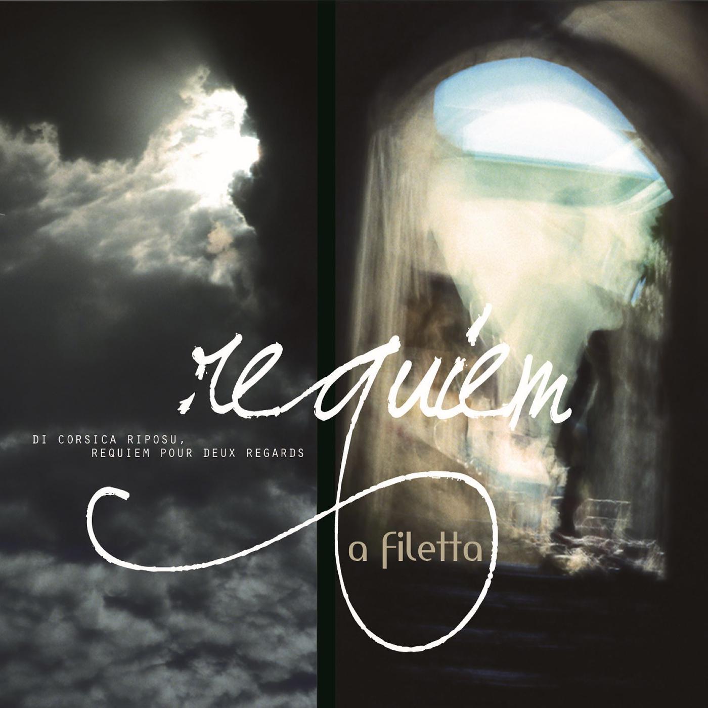 Постер альбома Requiem - Di Corsica Riposu - Requiem Pour Deux Regards
