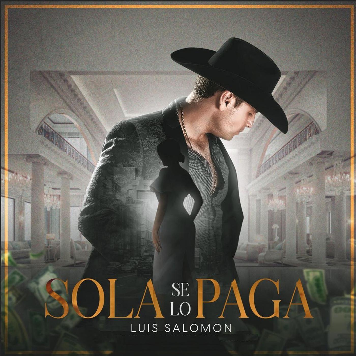Постер альбома Sola Se Lo Paga