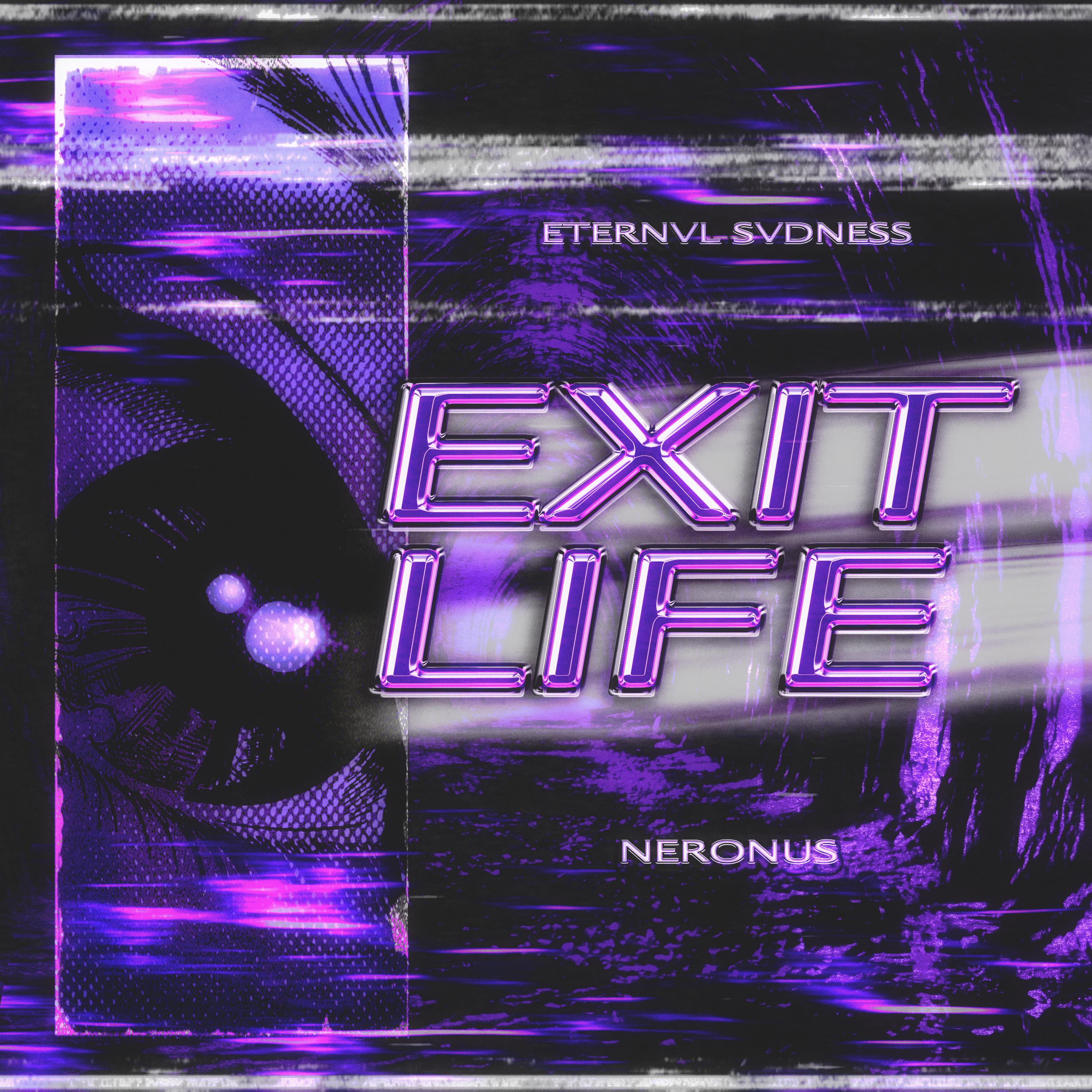 Постер альбома Exit Life