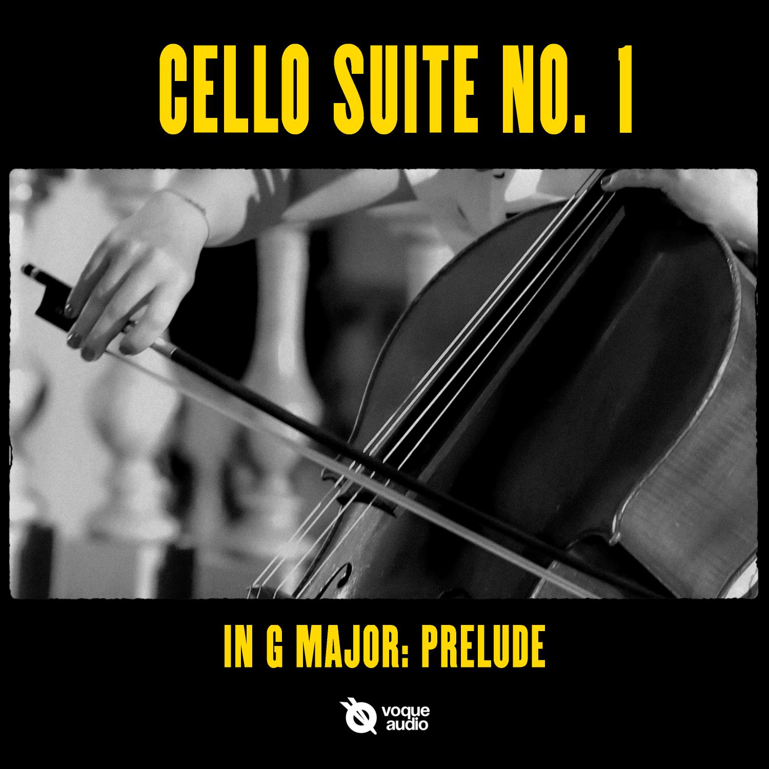 Постер альбома Cello Suite No. 1 in G Major: Prélude