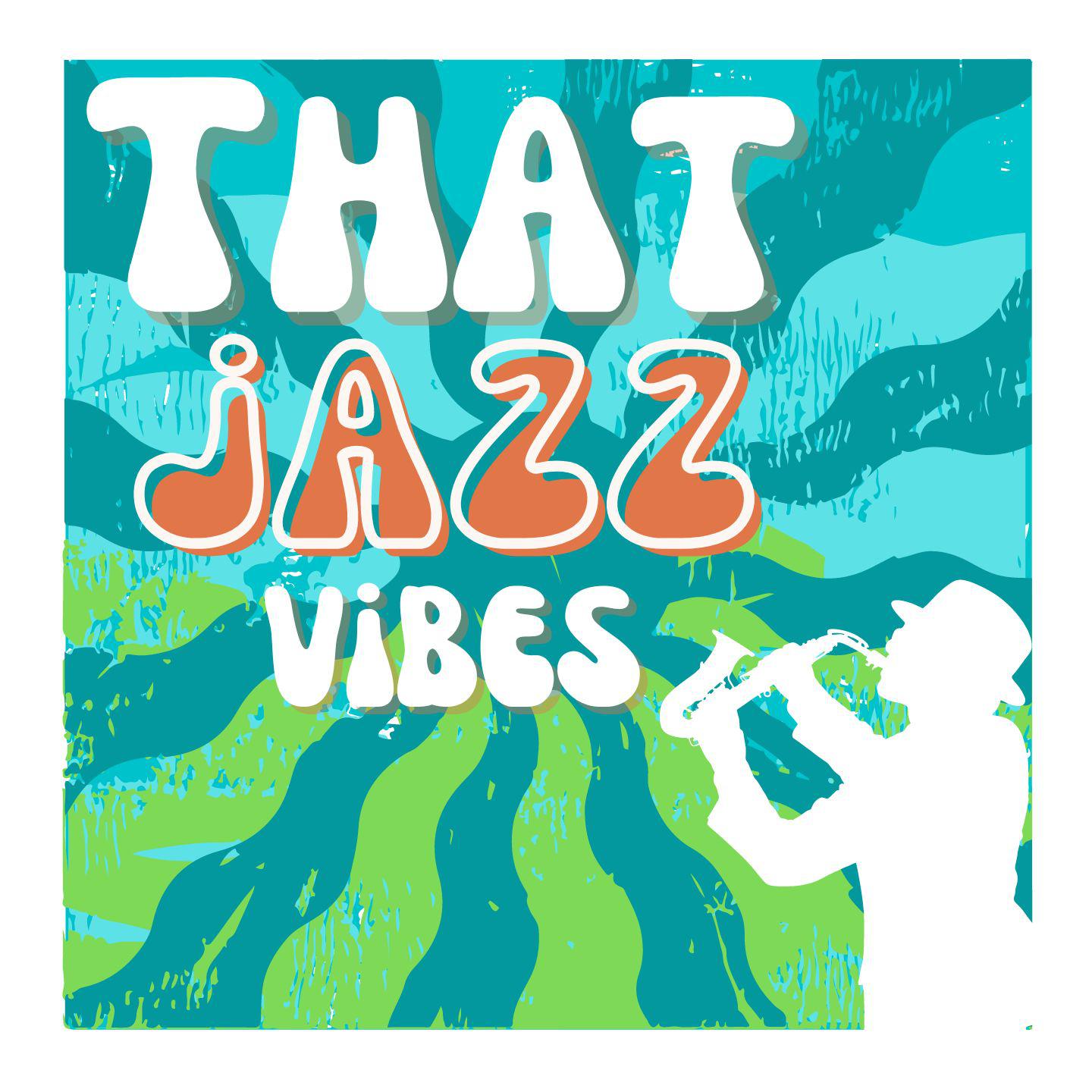 Постер альбома That Jazz Vibes