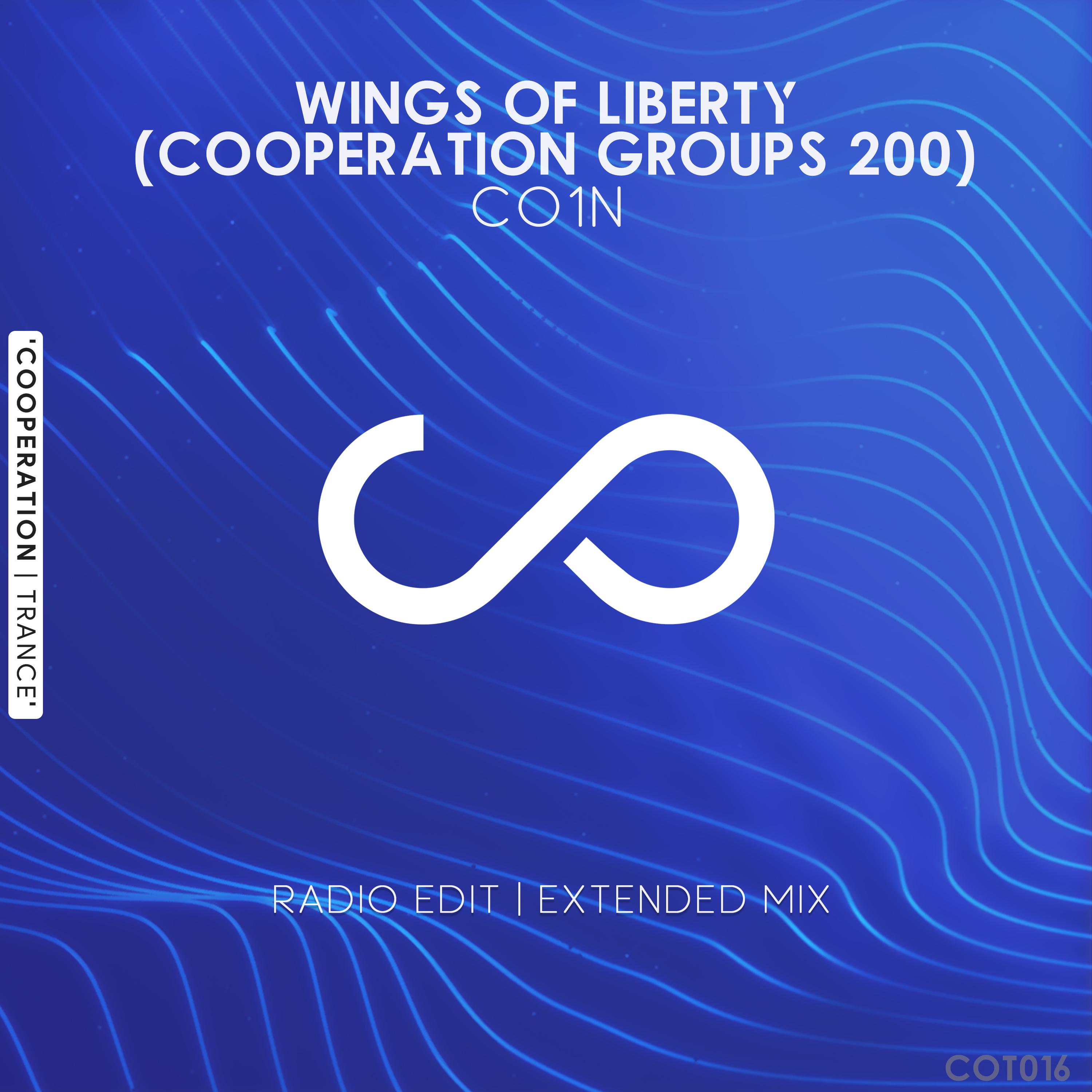 Постер альбома Wings of Liberty (Cooperation Groups 200)