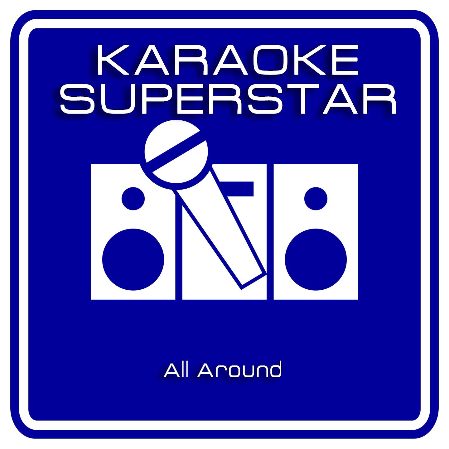 Постер альбома All Around (Karaoke Version) [Originally Performed By DJ Bobo]
