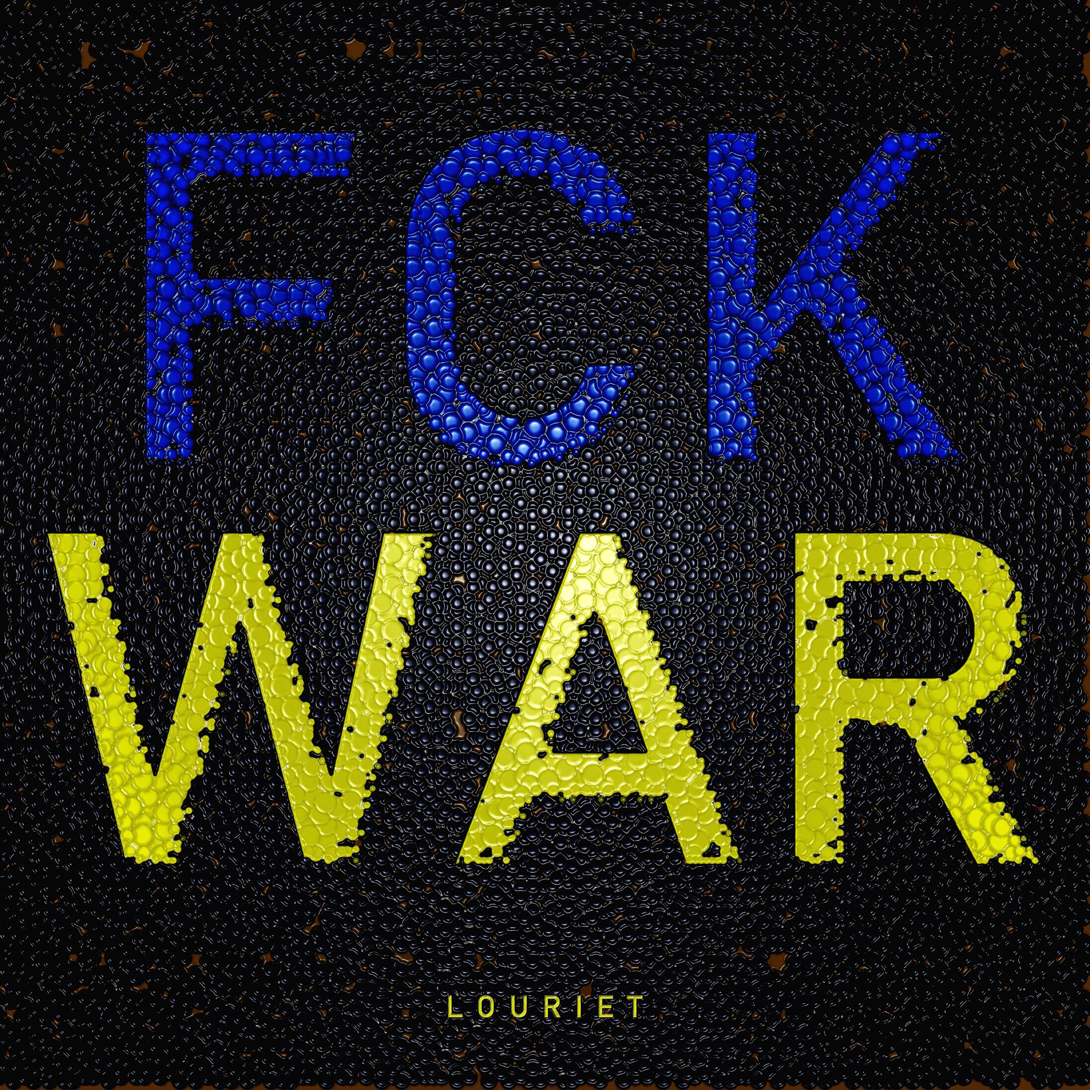 Постер альбома Fuck War