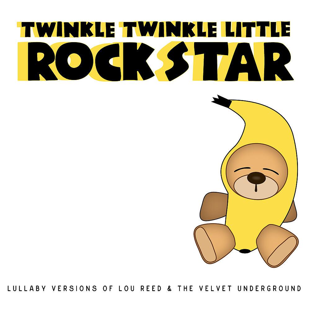 Постер альбома Lullaby Versions of Lou Reed & The Velvet Underground